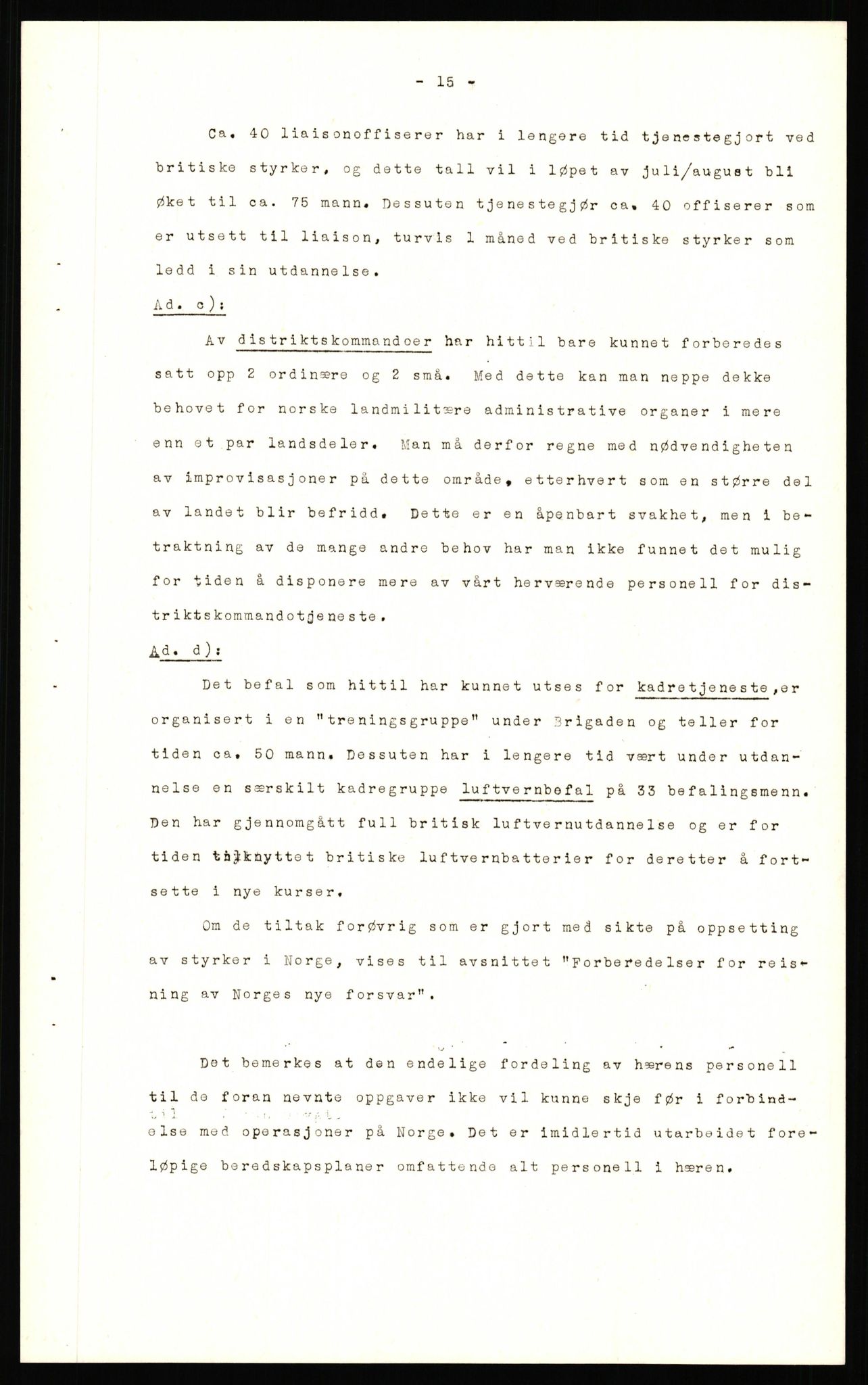 Forsvaret, Forsvarets krigshistoriske avdeling, AV/RA-RAFA-2017/Y/Yf/L0211: II-C-11-2140  -  Forsvarets overkommandos virksomhet utenfor Norge, 1940-1945, p. 809