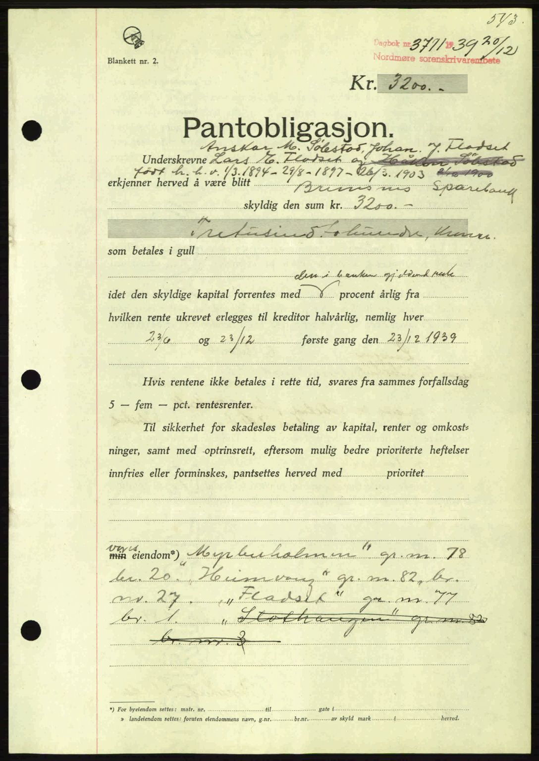 Nordmøre sorenskriveri, AV/SAT-A-4132/1/2/2Ca: Mortgage book no. B86, 1939-1940, Diary no: : 3711/1939