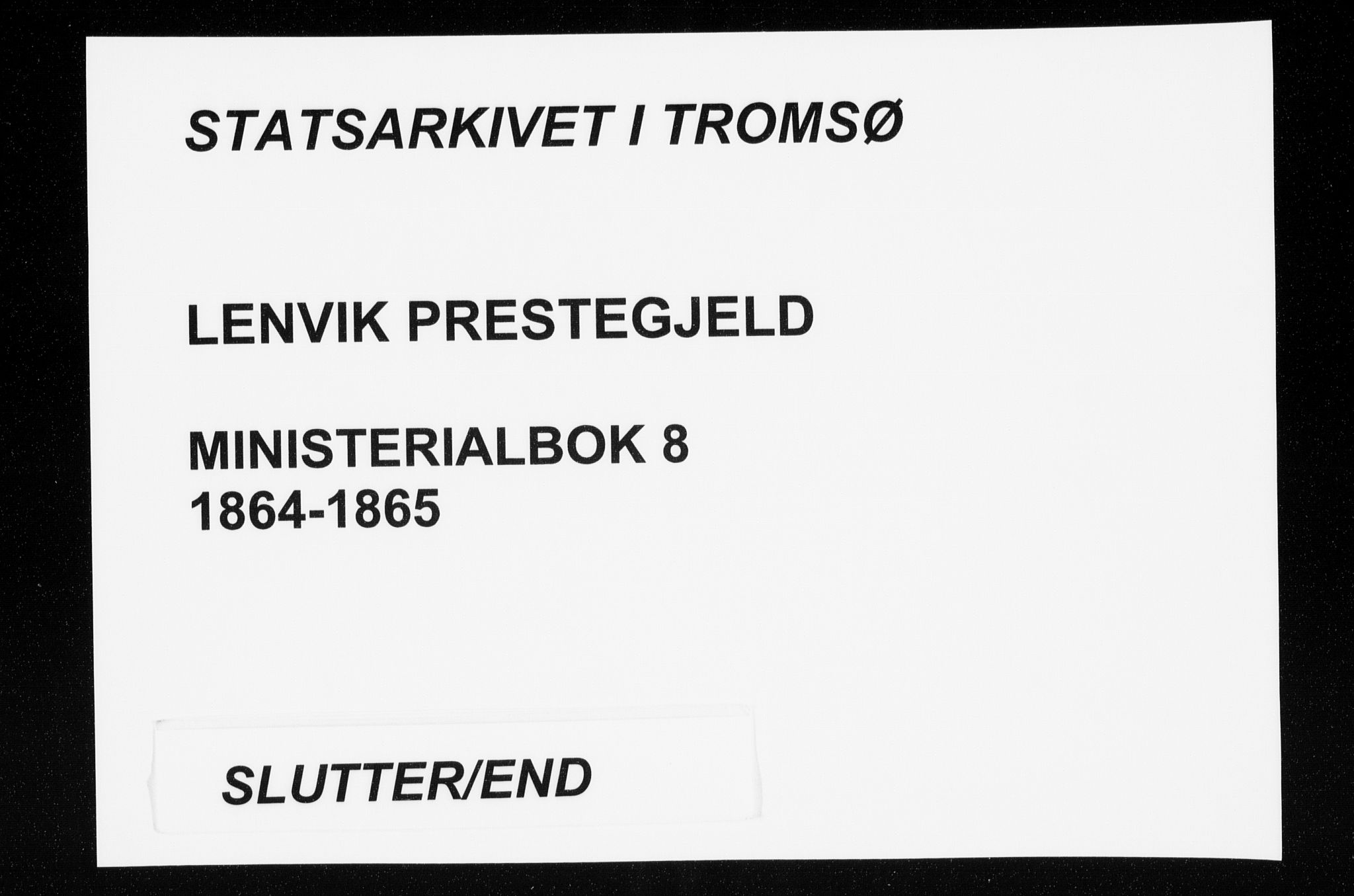 Lenvik sokneprestembete, AV/SATØ-S-1310/H/Ha/Haa/L0008kirke: Parish register (official) no. 8, 1864-1865