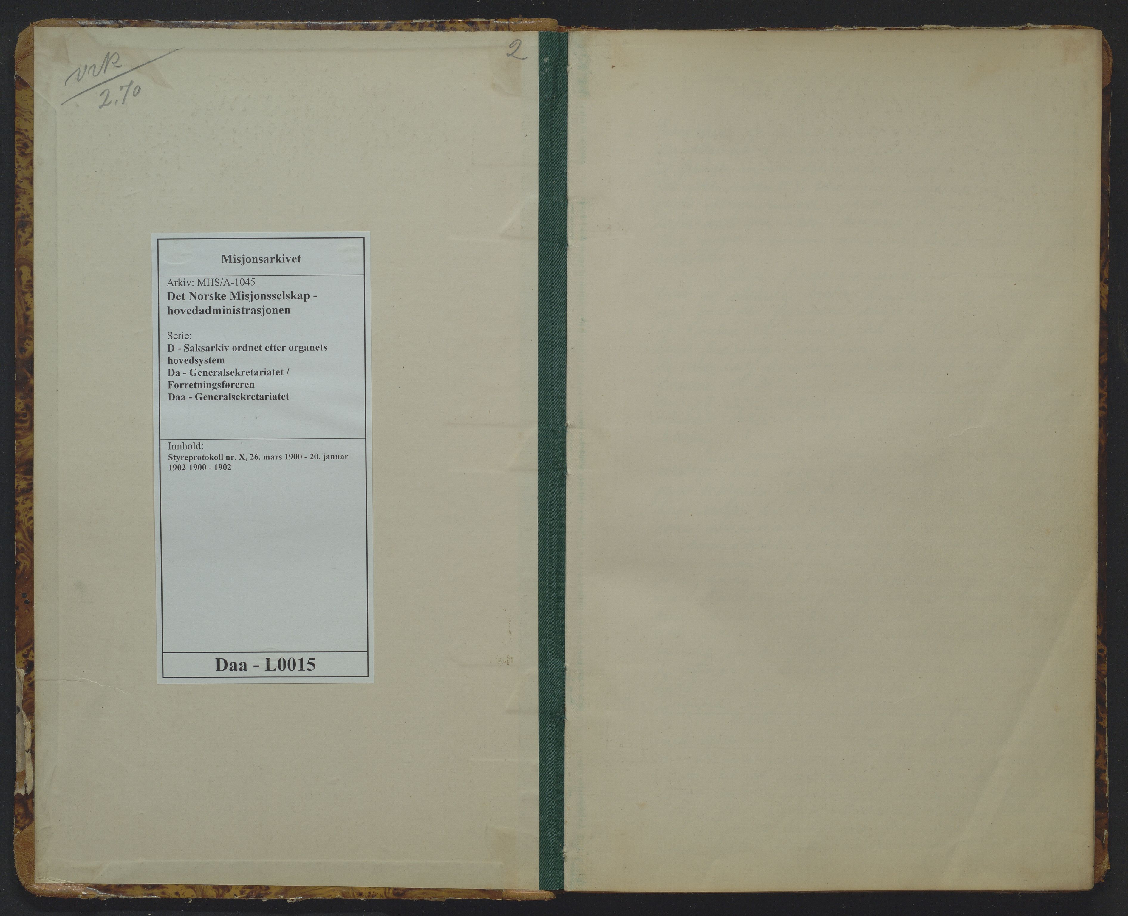 Det Norske Misjonsselskap - hovedadministrasjonen, VID/MA-A-1045/D/Da/Daa/L0015: Styreprotokoll nr. X, 26. mars 1900 - 20. januar 1902, 1900-1902