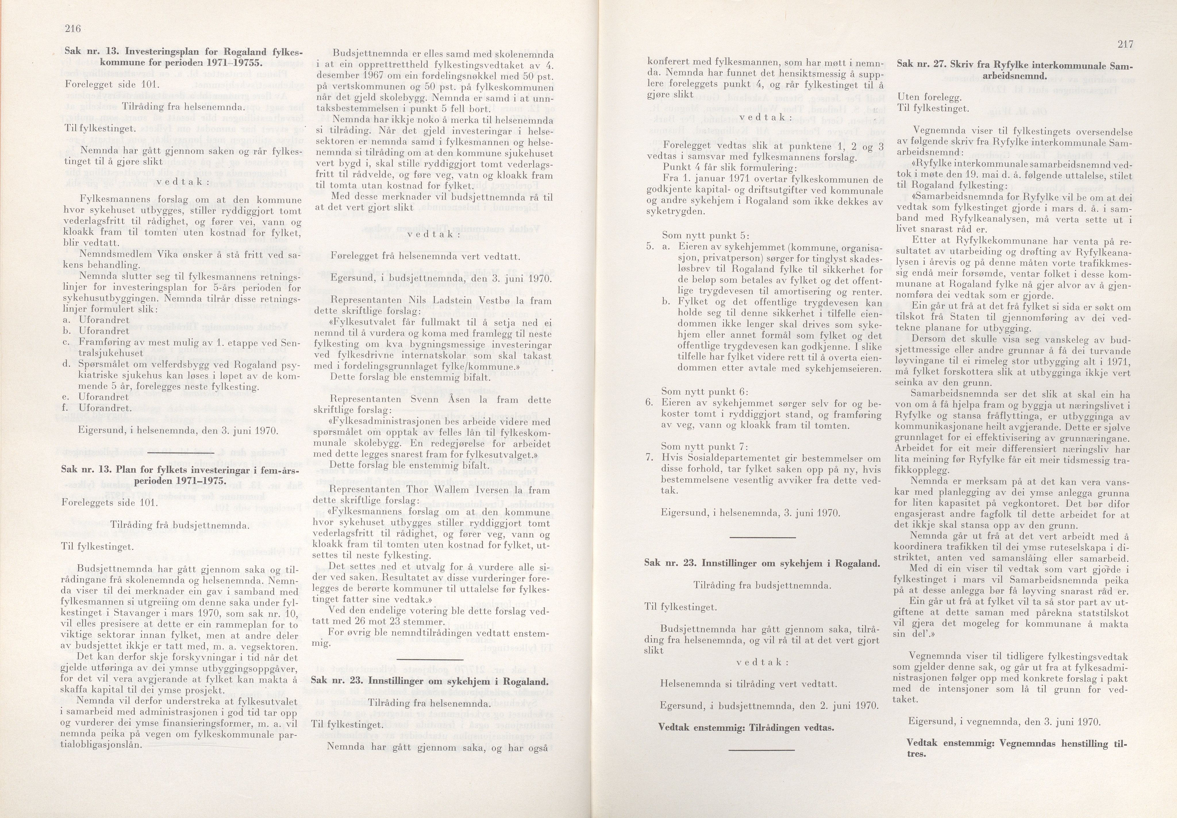 Rogaland fylkeskommune - Fylkesrådmannen , IKAR/A-900/A/Aa/Aaa/L0090: Møtebok , 1970, p. 216-217