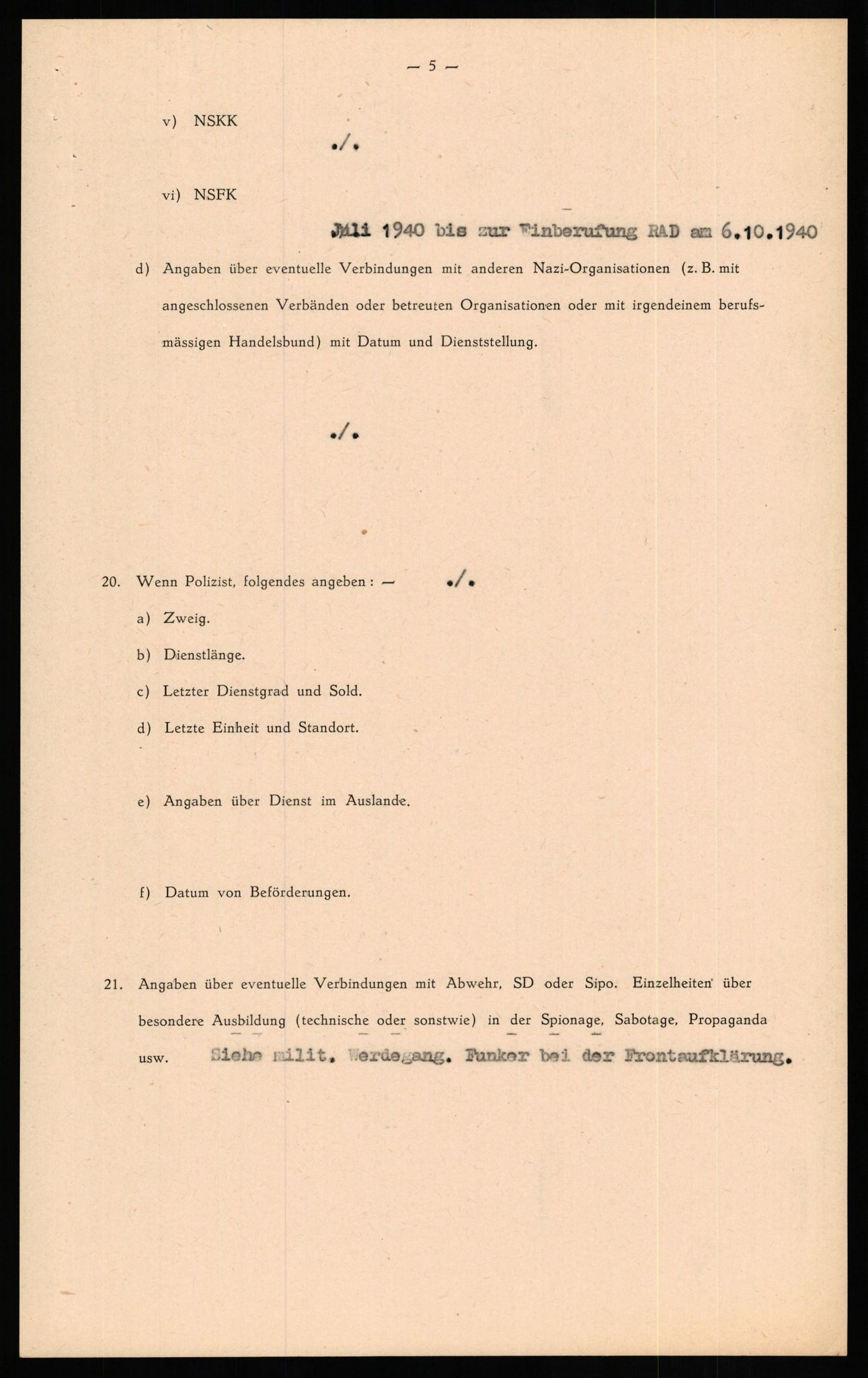 Forsvaret, Forsvarets overkommando II, AV/RA-RAFA-3915/D/Db/L0022: CI Questionaires. Tyske okkupasjonsstyrker i Norge. Tyskere., 1945-1946, p. 476