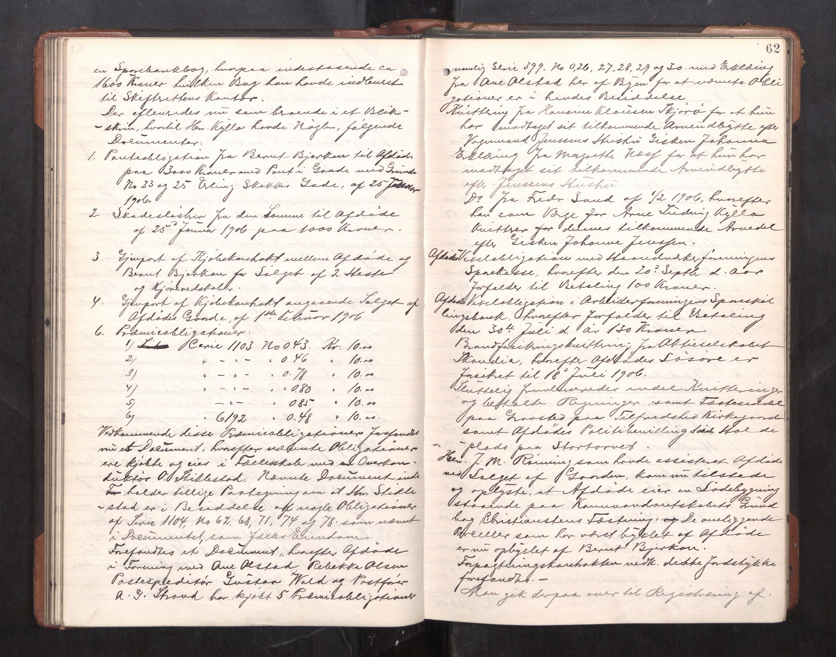 Trondheim byfogd, AV/SAT-A-0003/1/3/3C/L0025: Skifteregistreringsprotokoll - 24/1-14/7. (u/ register), 1906-1909, p. 62