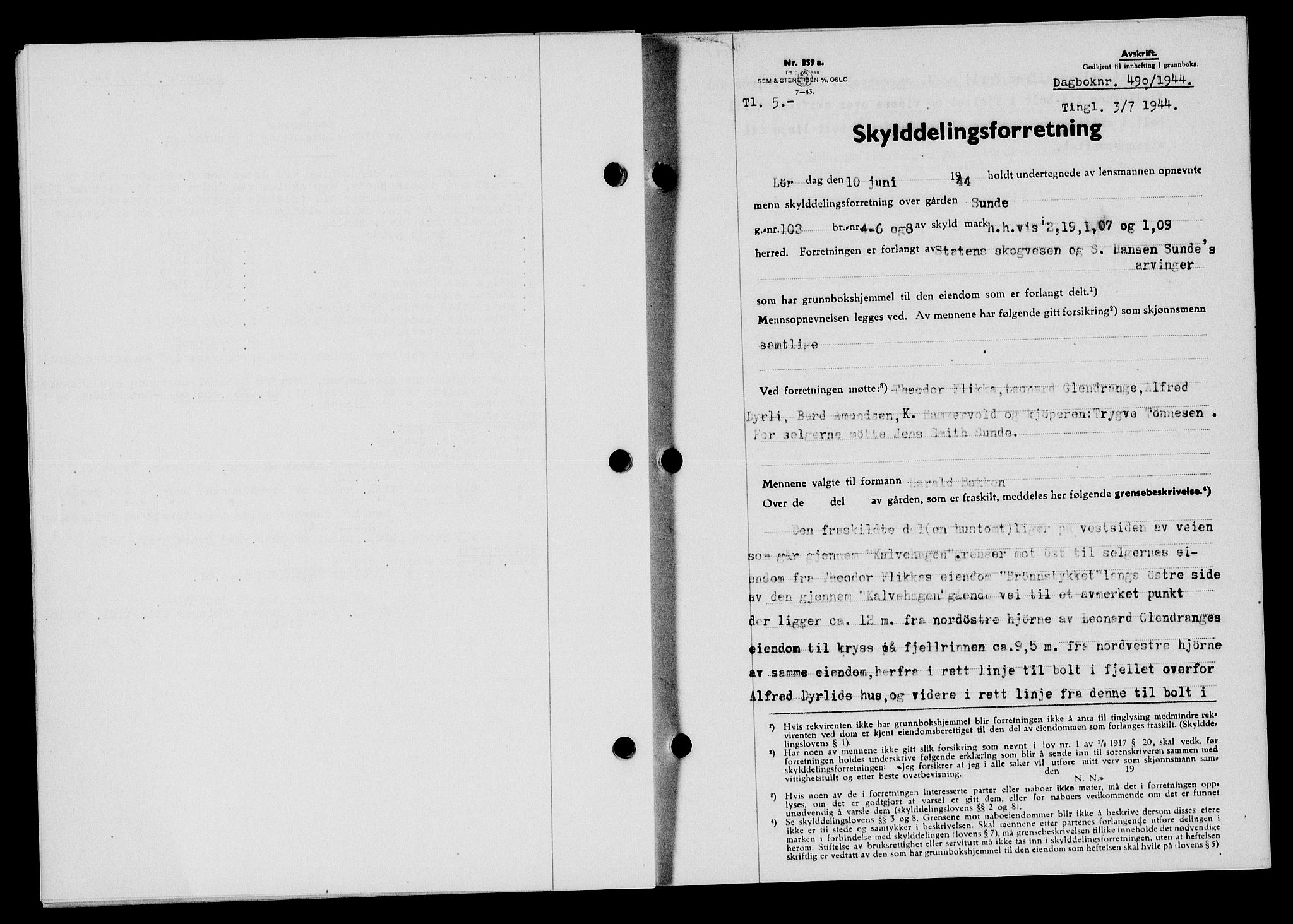 Flekkefjord sorenskriveri, SAK/1221-0001/G/Gb/Gba/L0059: Mortgage book no. A-7, 1944-1945, Diary no: : 490/1944