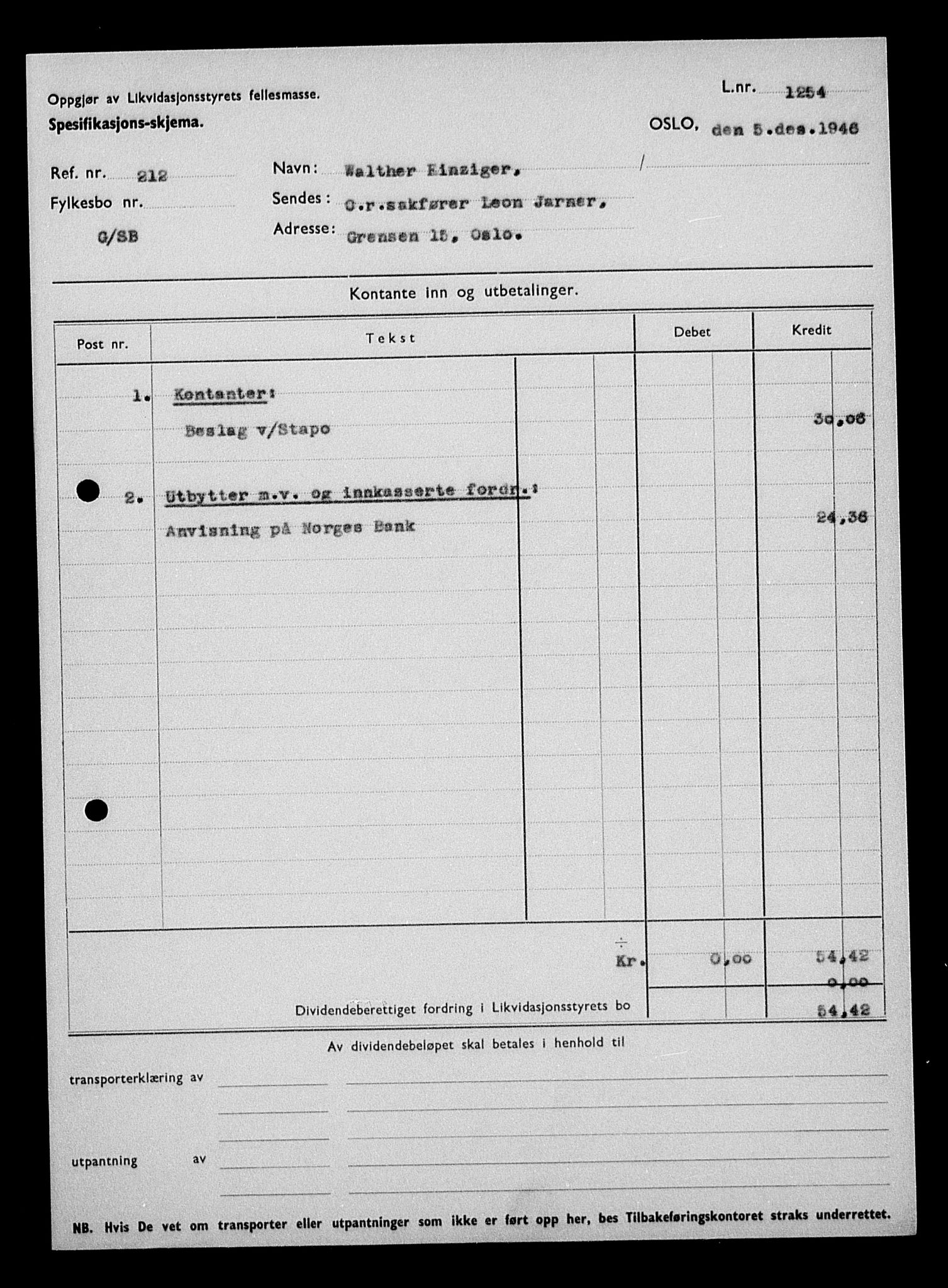 Justisdepartementet, Tilbakeføringskontoret for inndratte formuer, AV/RA-S-1564/H/Hc/Hcc/L0932: --, 1945-1947, p. 441