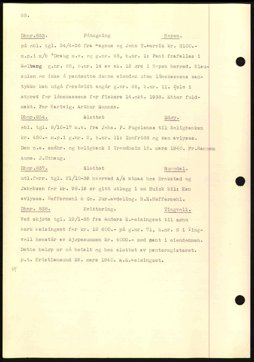 Nordmøre sorenskriveri, AV/SAT-A-4132/1/2/2Ca: Mortgage book no. C81, 1940-1945, Diary no: : 833/1940