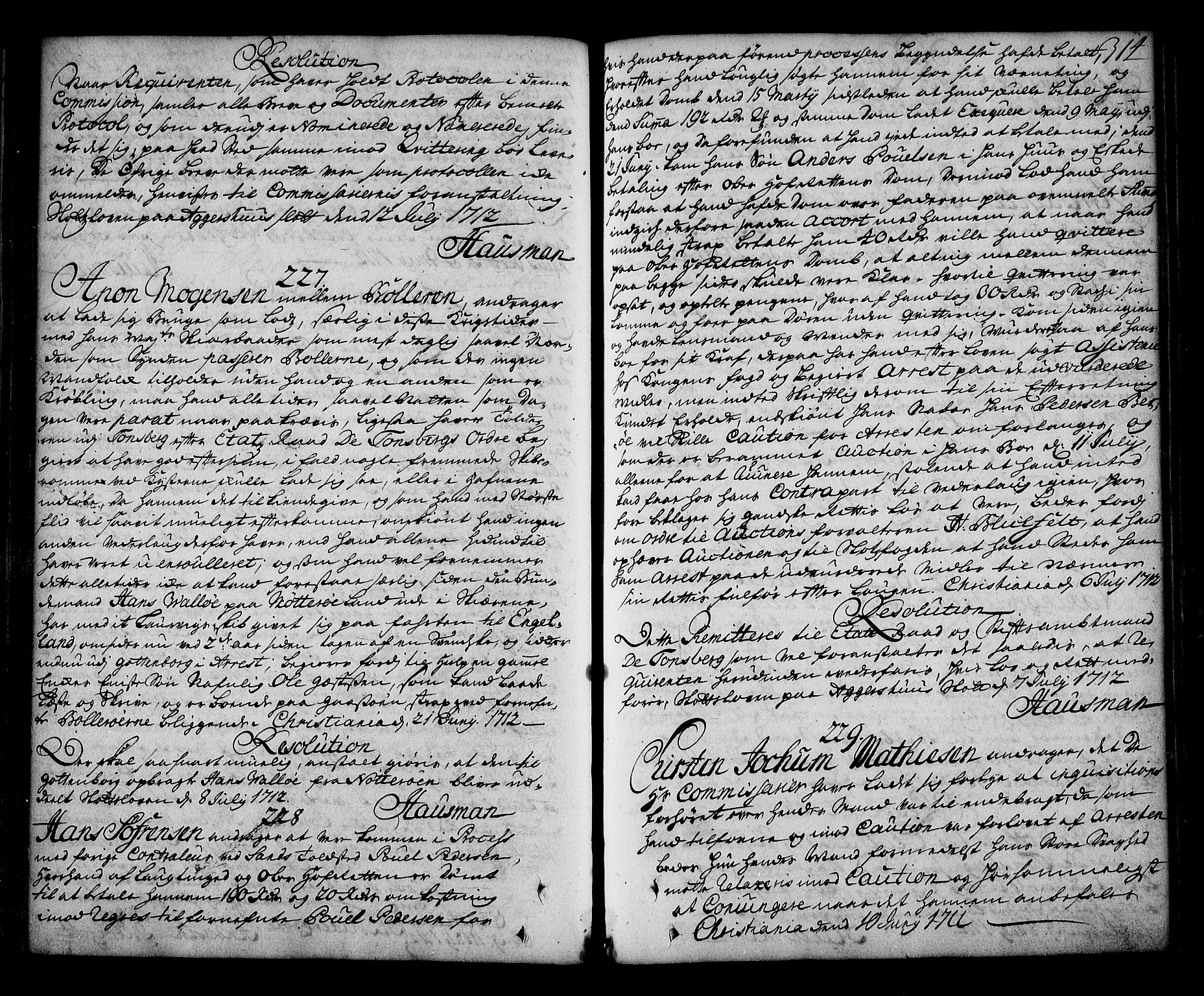Stattholderembetet 1572-1771, AV/RA-EA-2870/Ag/L0002: Supplikasjons- og resolusjonsprotokoll, 1710-1714, p. 313b-314a