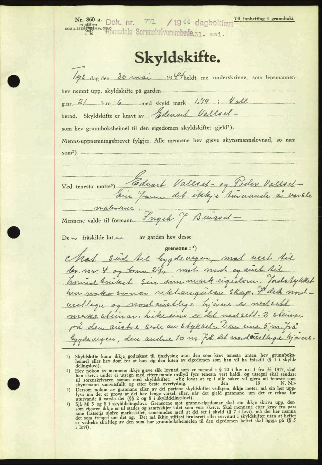 Romsdal sorenskriveri, AV/SAT-A-4149/1/2/2C: Mortgage book no. A16, 1944-1944, Diary no: : 771/1944