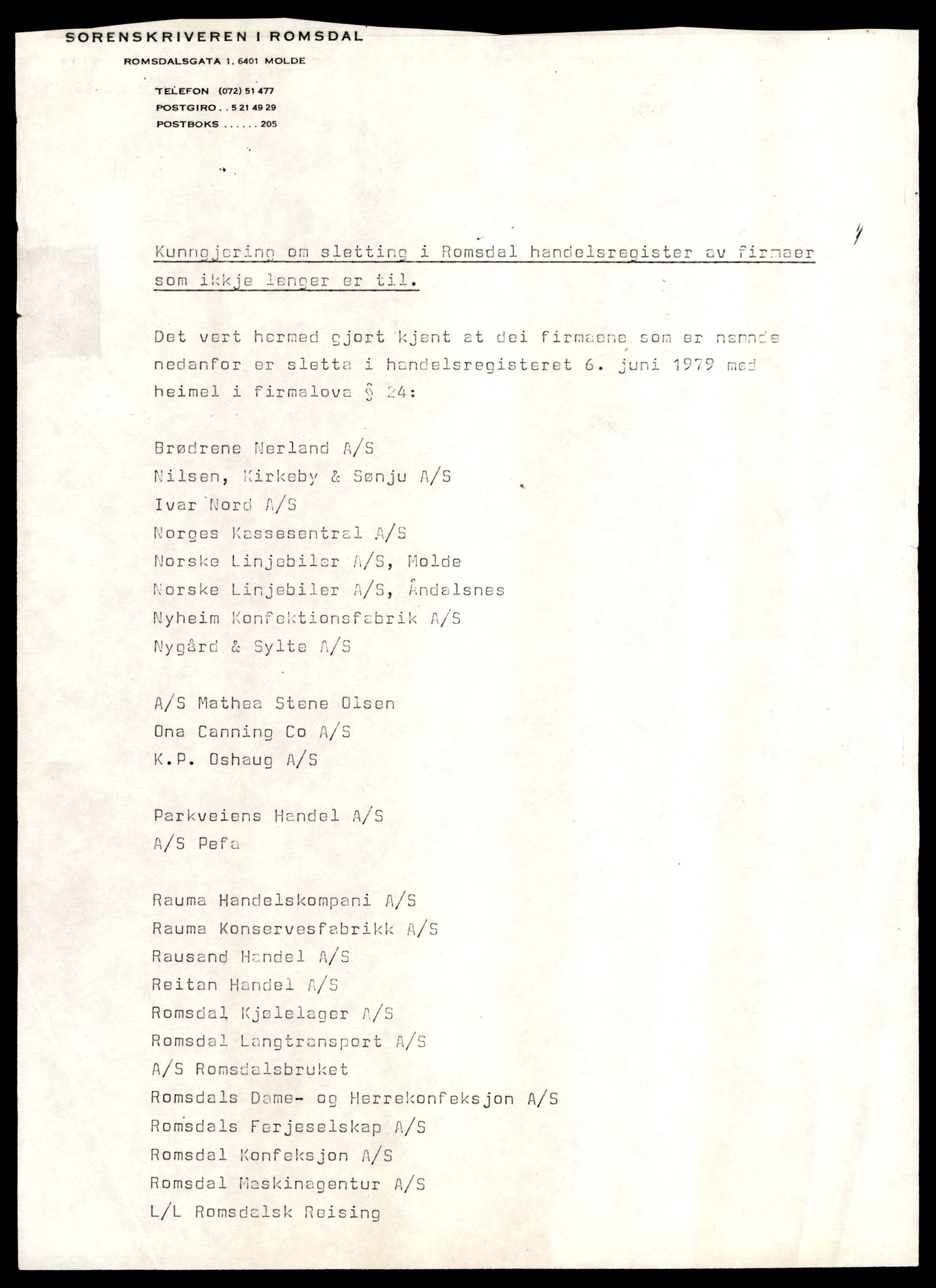 Romsdal sorenskriveri, SAT/A-4149/2/J/Jd/Jdb/L0028: Aksjeselskap, bilag, slettet etter § 24,  A-Å, 1979, p. 1