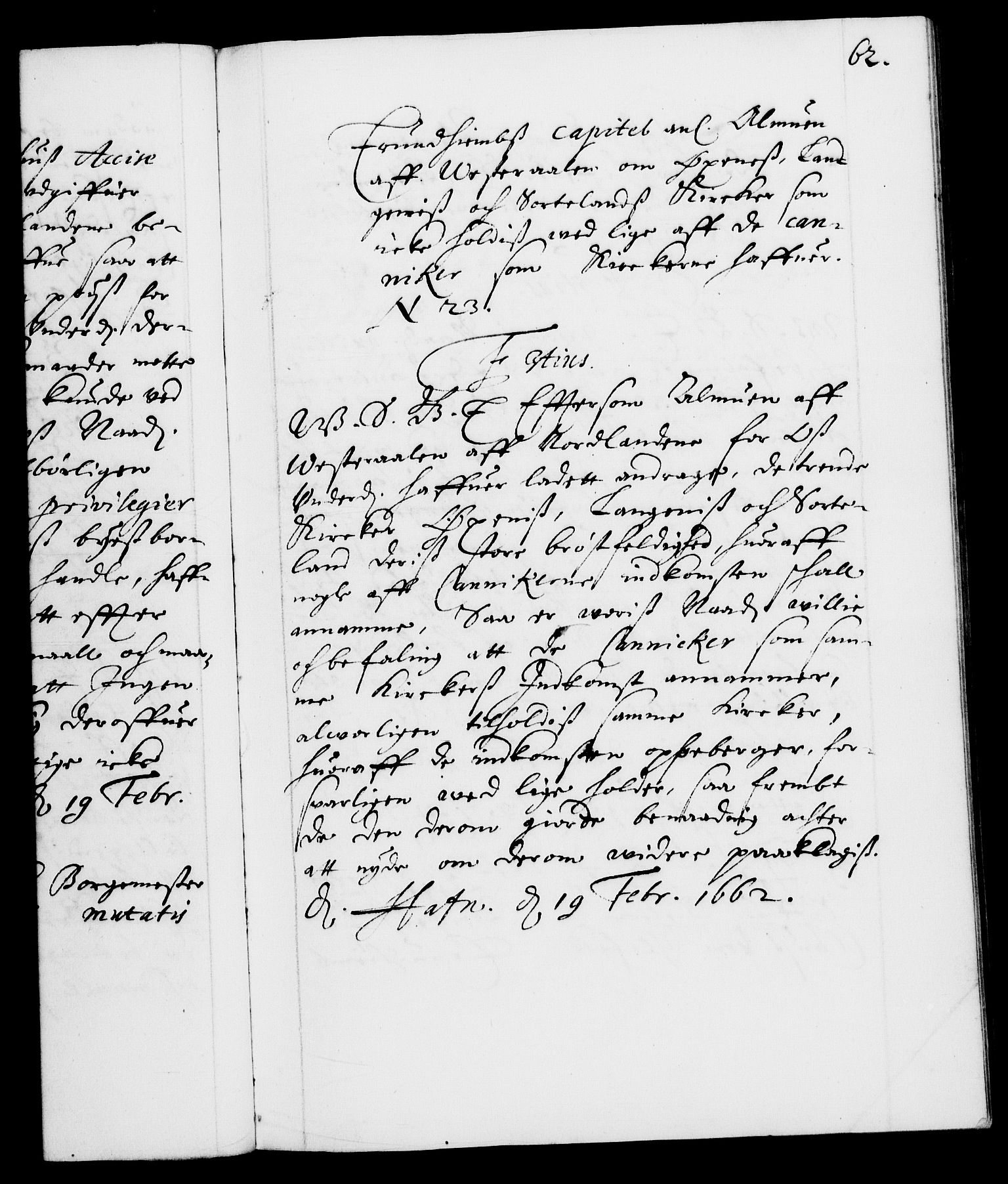 Danske Kanselli 1572-1799, AV/RA-EA-3023/F/Fc/Fca/Fcab/L0011: Norske tegnelser (mikrofilm), 1660-1670, p. 62a