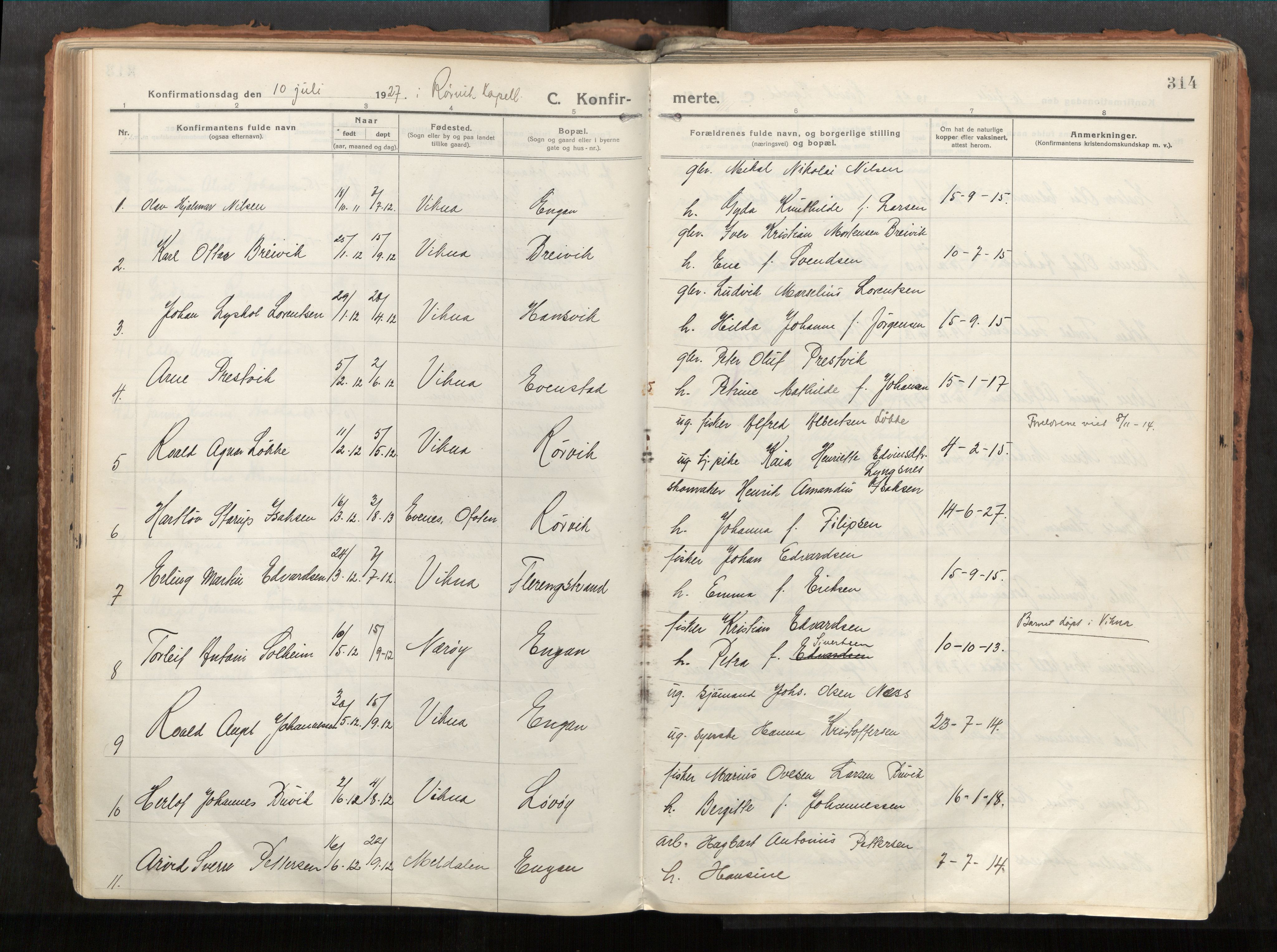 Vikna sokneprestkontor, SAT/A-1173/1/I/I1/I1a/L0001: Parish register (official) no. 1, 1913-1934, p. 314