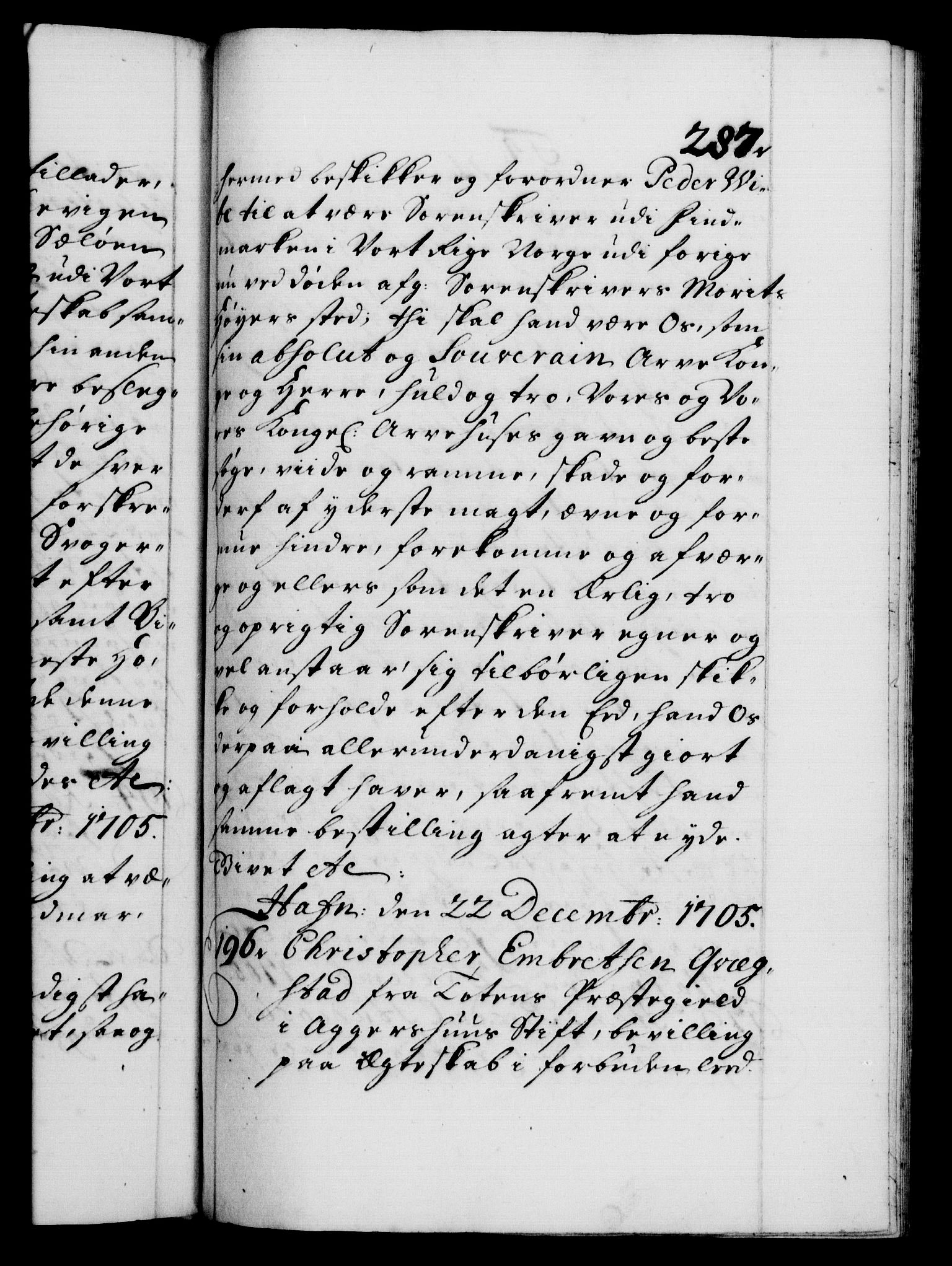 Danske Kanselli 1572-1799, AV/RA-EA-3023/F/Fc/Fca/Fcaa/L0019: Norske registre, 1704-1707, p. 287a