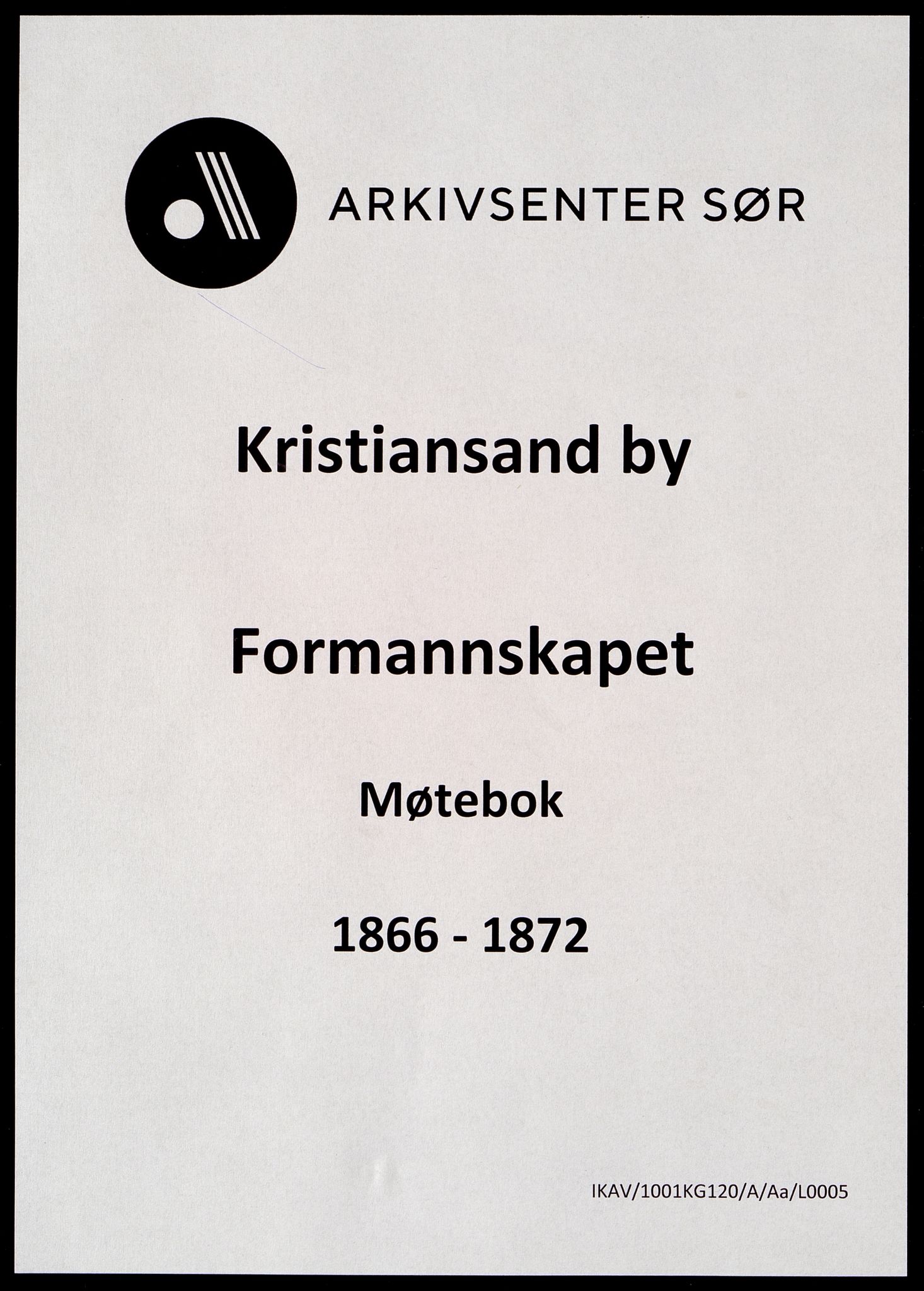Kristiansand By - Formannskapet, IKAV/1001KG120/A/Aa/L0005: Møtebok (d), 1866-1872