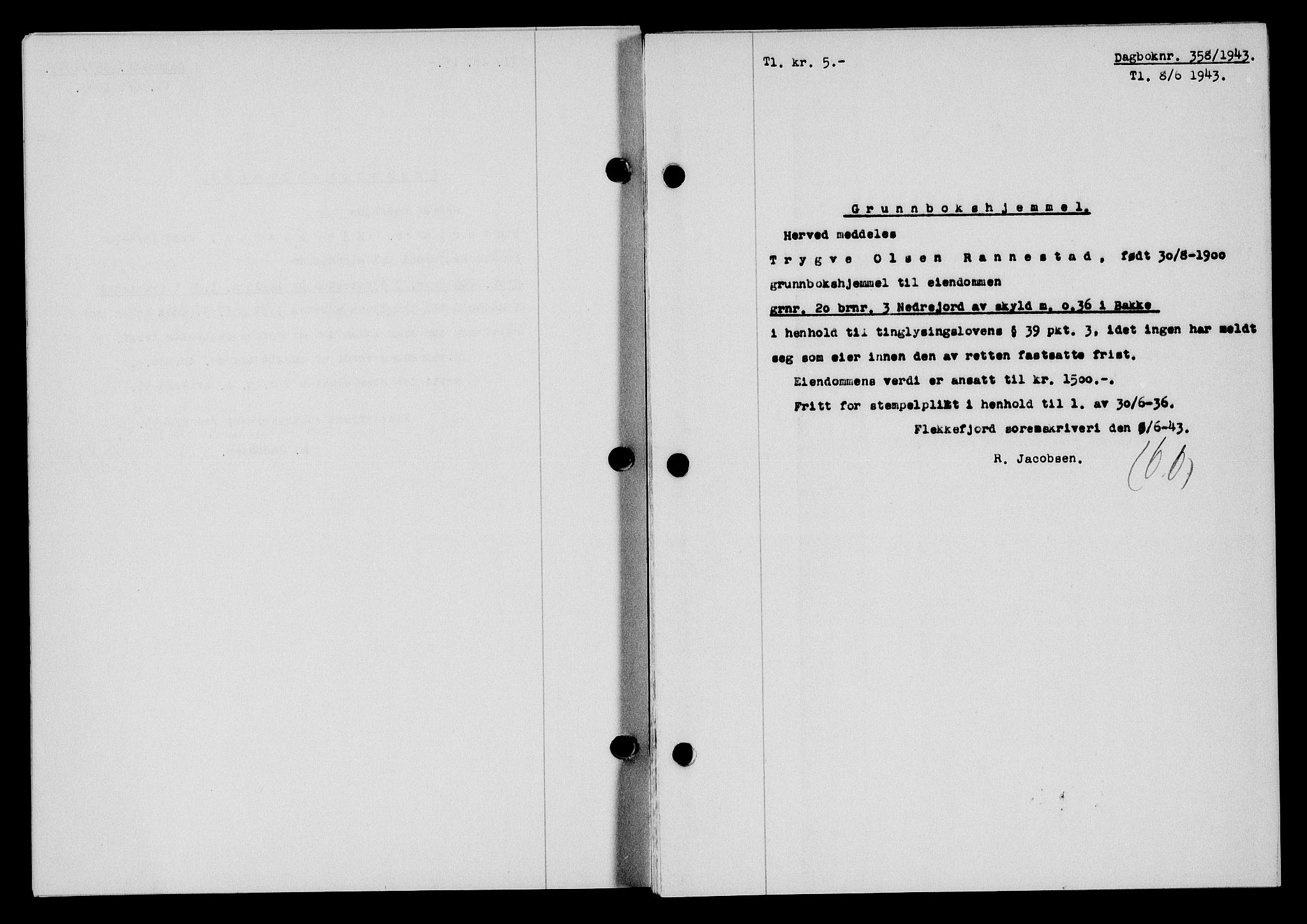 Flekkefjord sorenskriveri, SAK/1221-0001/G/Gb/Gba/L0058: Mortgage book no. A-6, 1942-1944, Diary no: : 358/1943