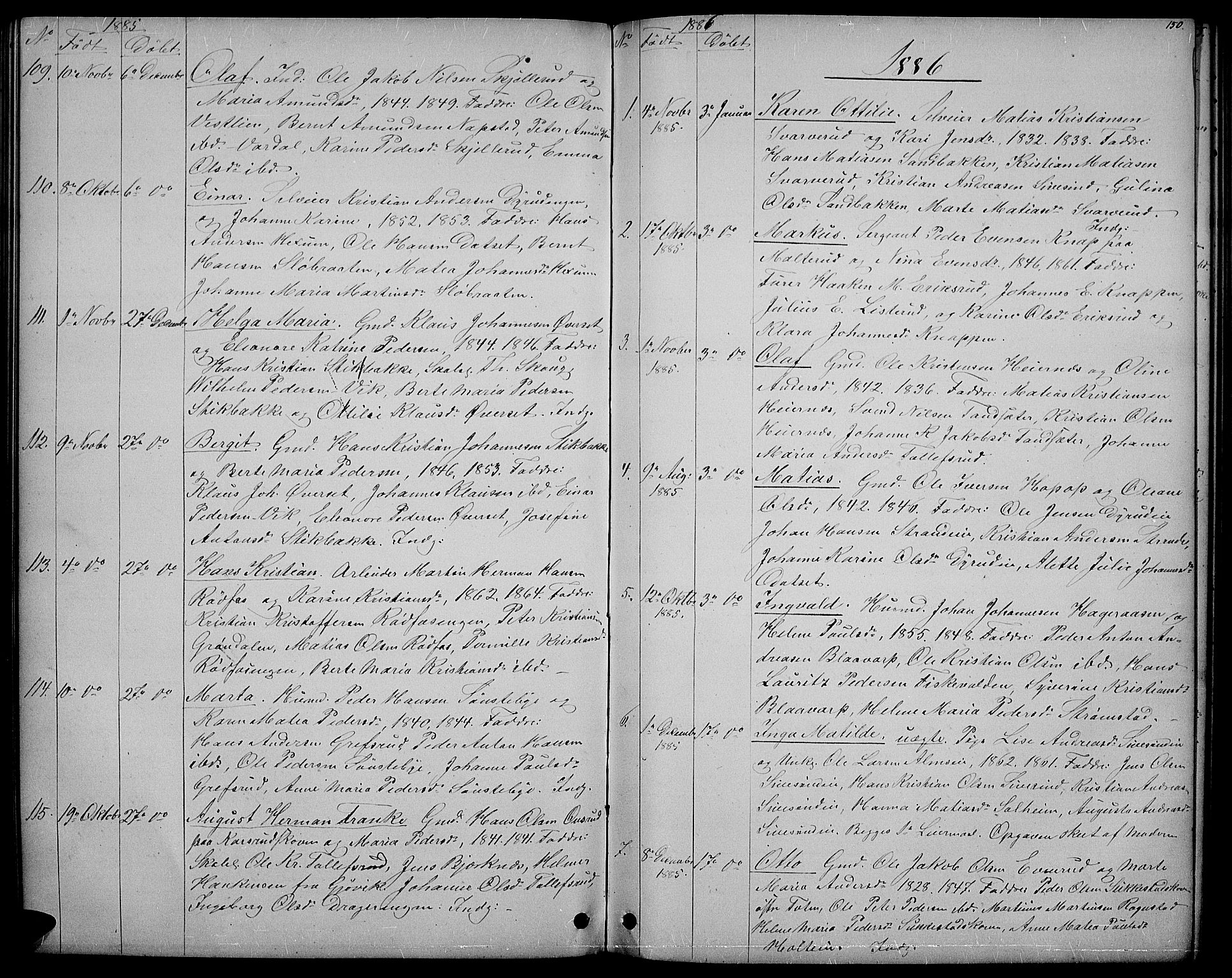 Vestre Toten prestekontor, SAH/PREST-108/H/Ha/Hab/L0006: Parish register (copy) no. 6, 1870-1887, p. 150
