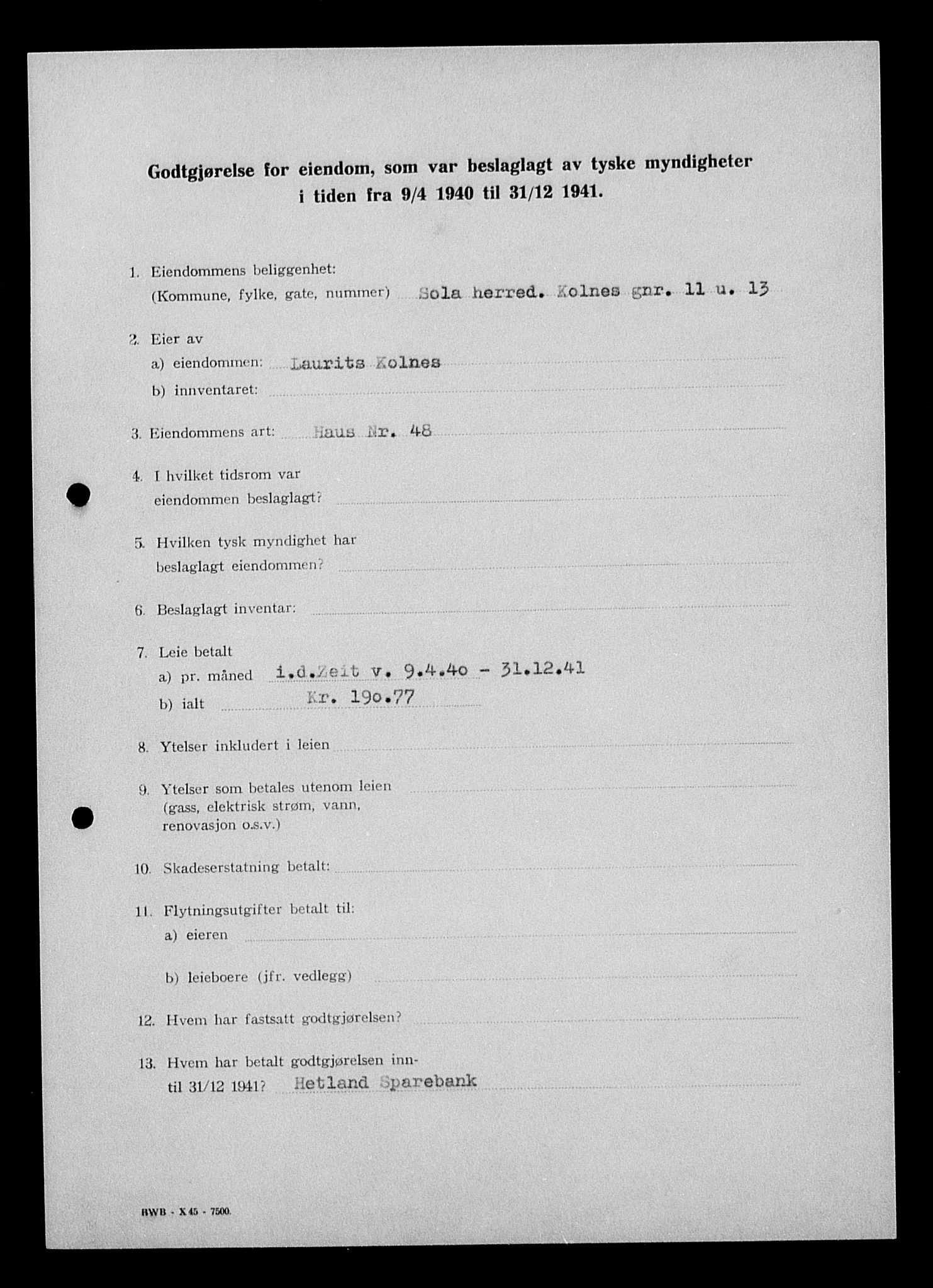 Justisdepartementet, Tilbakeføringskontoret for inndratte formuer, AV/RA-S-1564/I/L1014: Godtgjørelse for beslaglagt eiendom, 1940-1941, p. 447