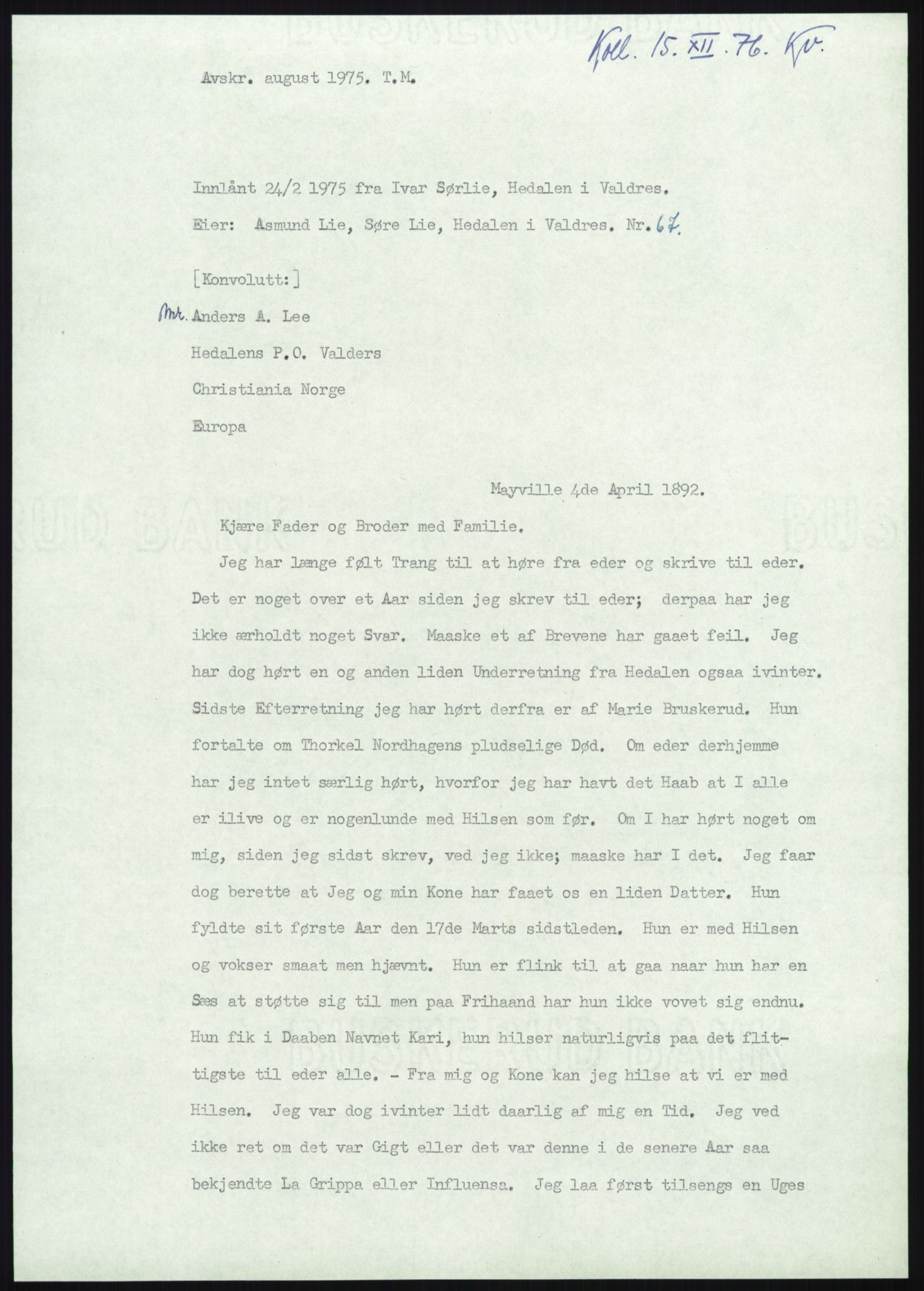 Samlinger til kildeutgivelse, Amerikabrevene, AV/RA-EA-4057/F/L0012: Innlån fra Oppland: Lie (brevnr 1-78), 1838-1914, p. 941