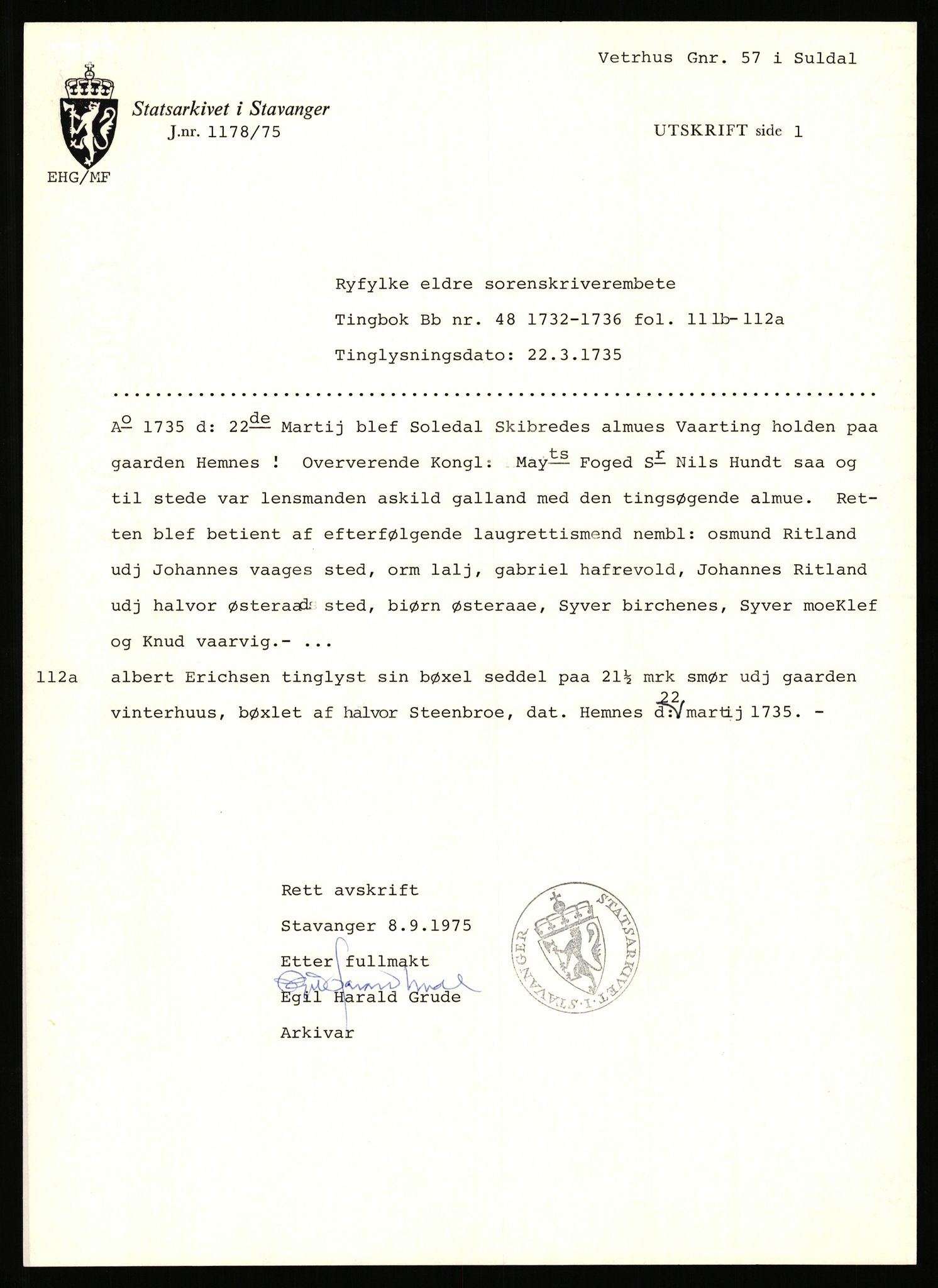 Statsarkivet i Stavanger, AV/SAST-A-101971/03/Y/Yj/L0094: Avskrifter sortert etter gårdsnavn: Vetrhus - Vik i Nerstrand, 1750-1930, p. 47