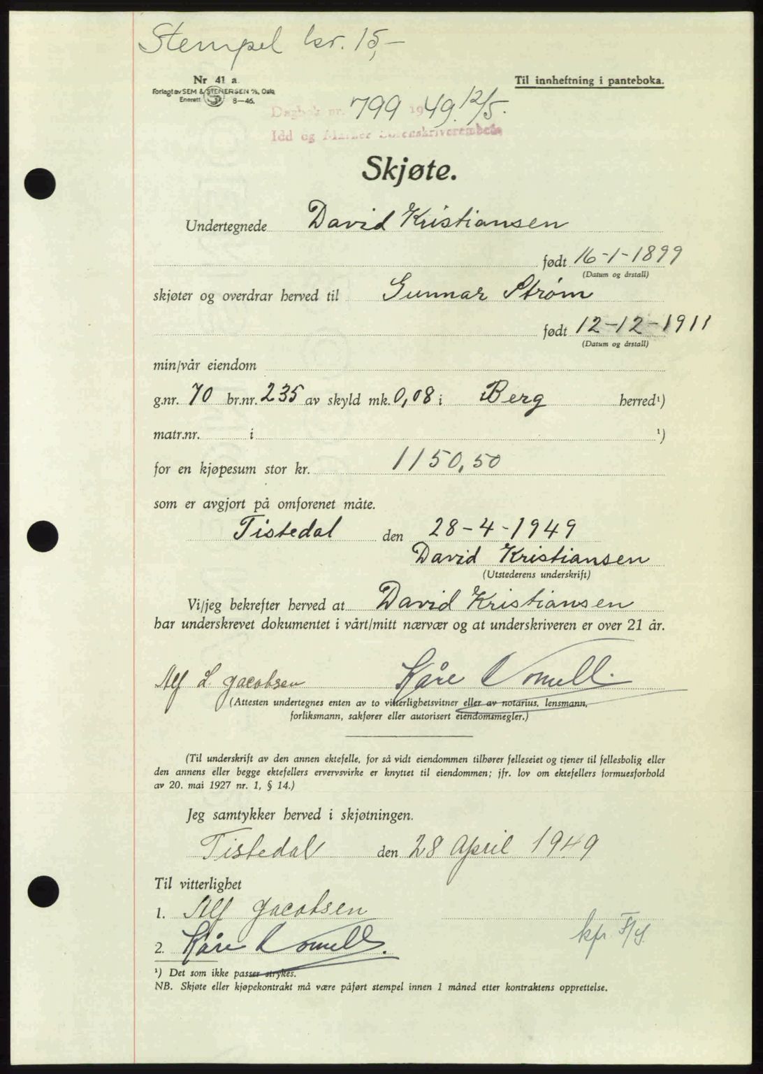 Idd og Marker sorenskriveri, AV/SAO-A-10283/G/Gb/Gbb/L0012: Mortgage book no. A12, 1949-1949, Diary no: : 799/1949