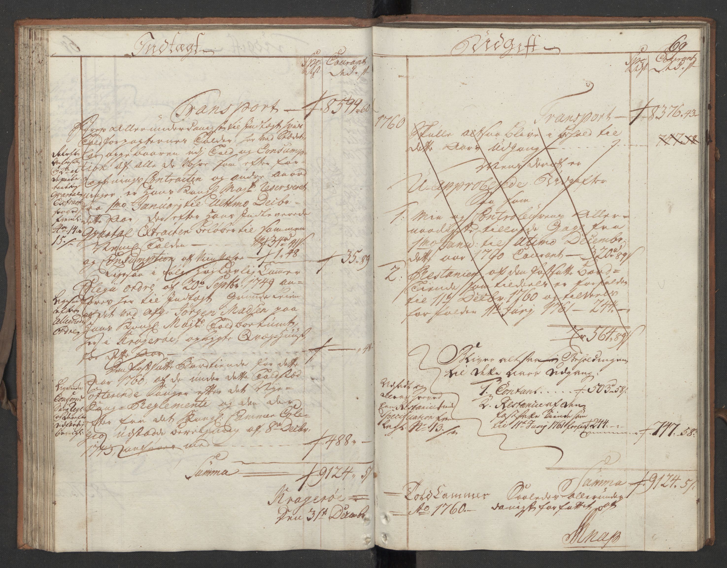 Generaltollkammeret, tollregnskaper, AV/RA-EA-5490/R13/L0029/0001: Tollregnskaper Kragerø / Utgående hovedtollbok, 1760, p. 68b-69a