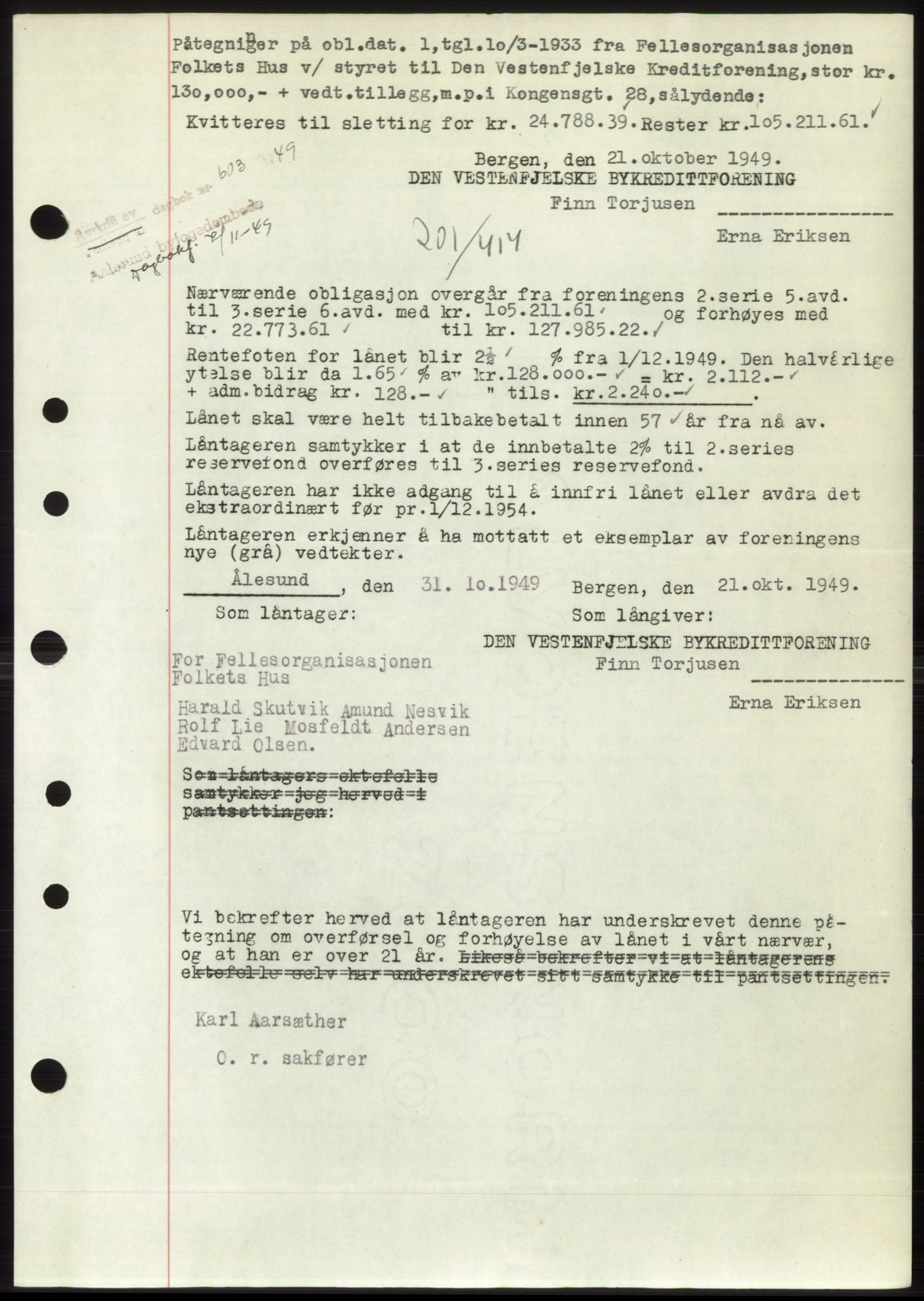 Ålesund byfogd, AV/SAT-A-4384: Mortgage book no. B36-38, 1948-1950, Diary no: : 603/1949