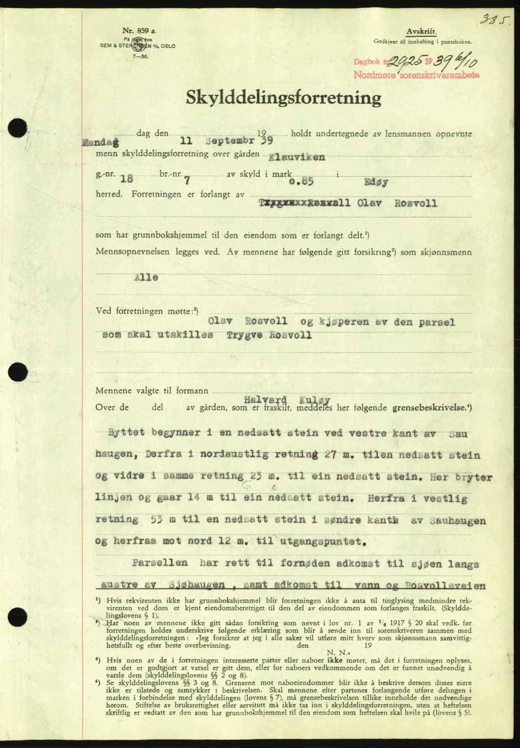 Nordmøre sorenskriveri, AV/SAT-A-4132/1/2/2Ca: Mortgage book no. A87, 1939-1940, Diary no: : 2925/1939