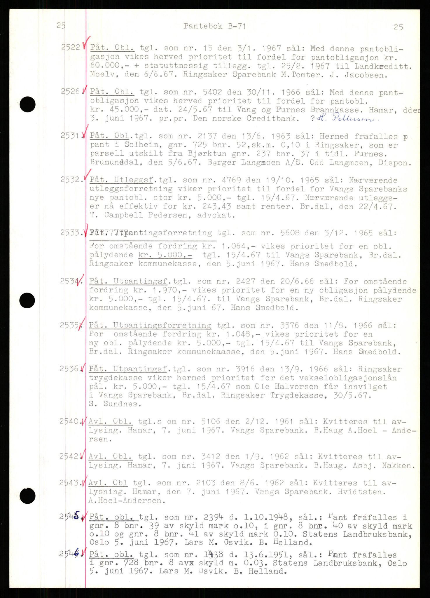 Nord-Hedmark sorenskriveri, SAH/TING-012/H/Hb/Hbf/L0071: Mortgage book no. B71, 1967-1967, Diary no: : 2522/1967