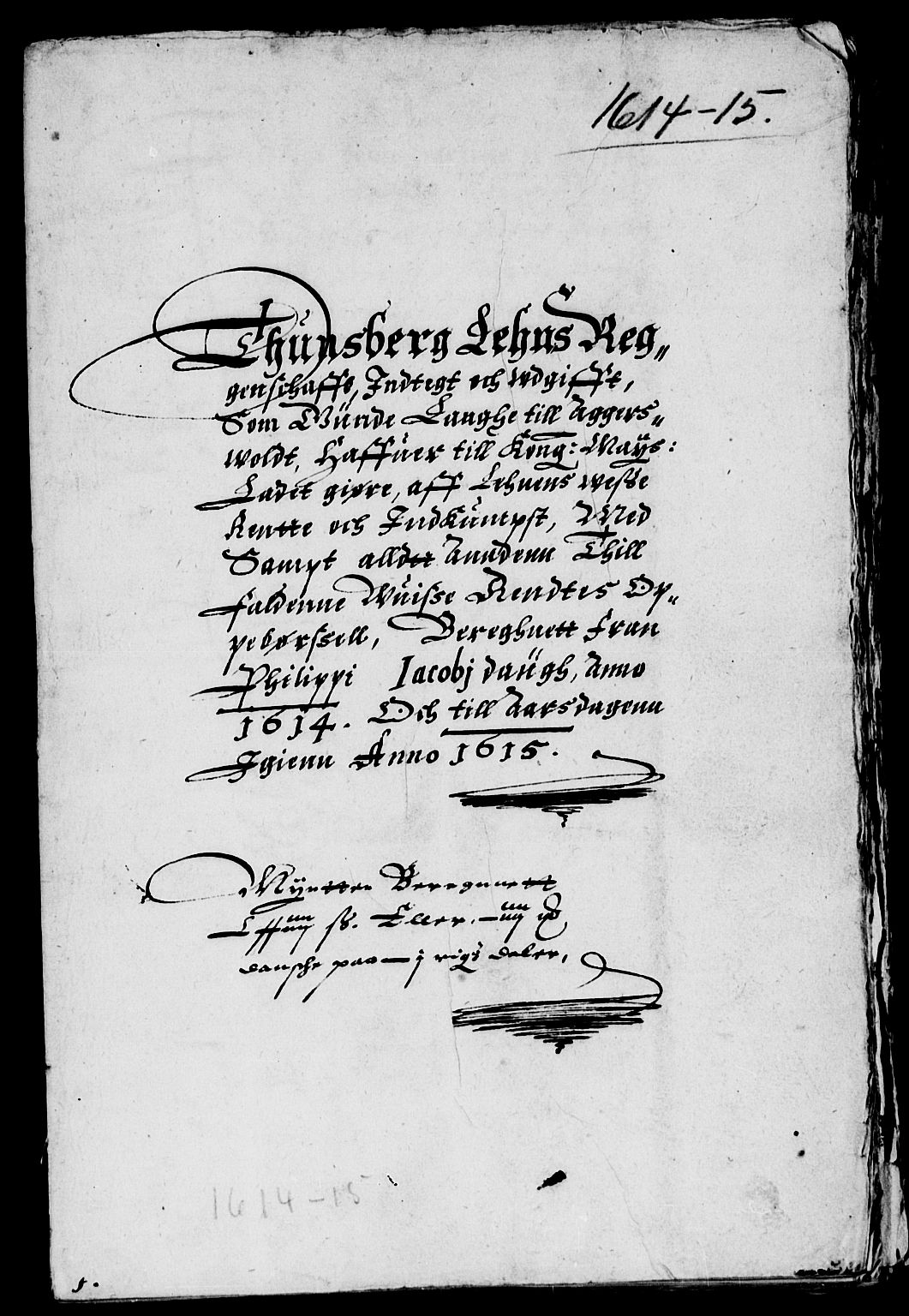 Rentekammeret inntil 1814, Reviderte regnskaper, Lensregnskaper, AV/RA-EA-5023/R/Rb/Rbo/L0003: Tønsberg len, 1614-1617