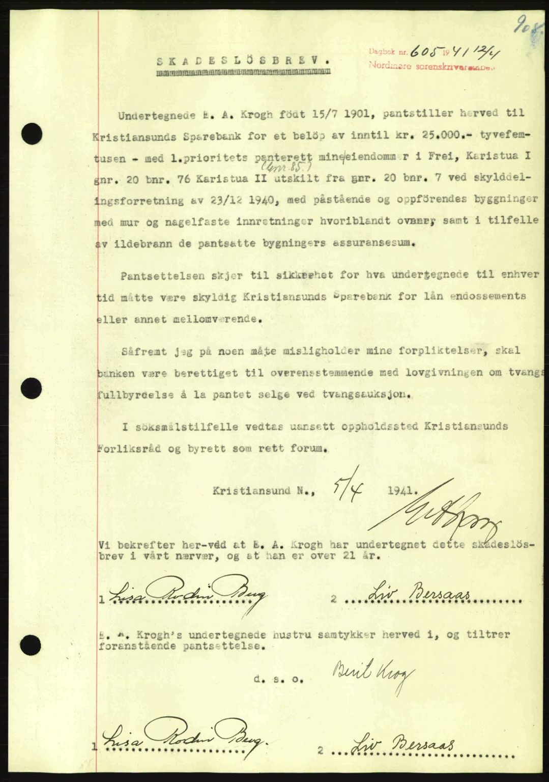 Nordmøre sorenskriveri, AV/SAT-A-4132/1/2/2Ca: Mortgage book no. B87, 1940-1941, Diary no: : 605/1941