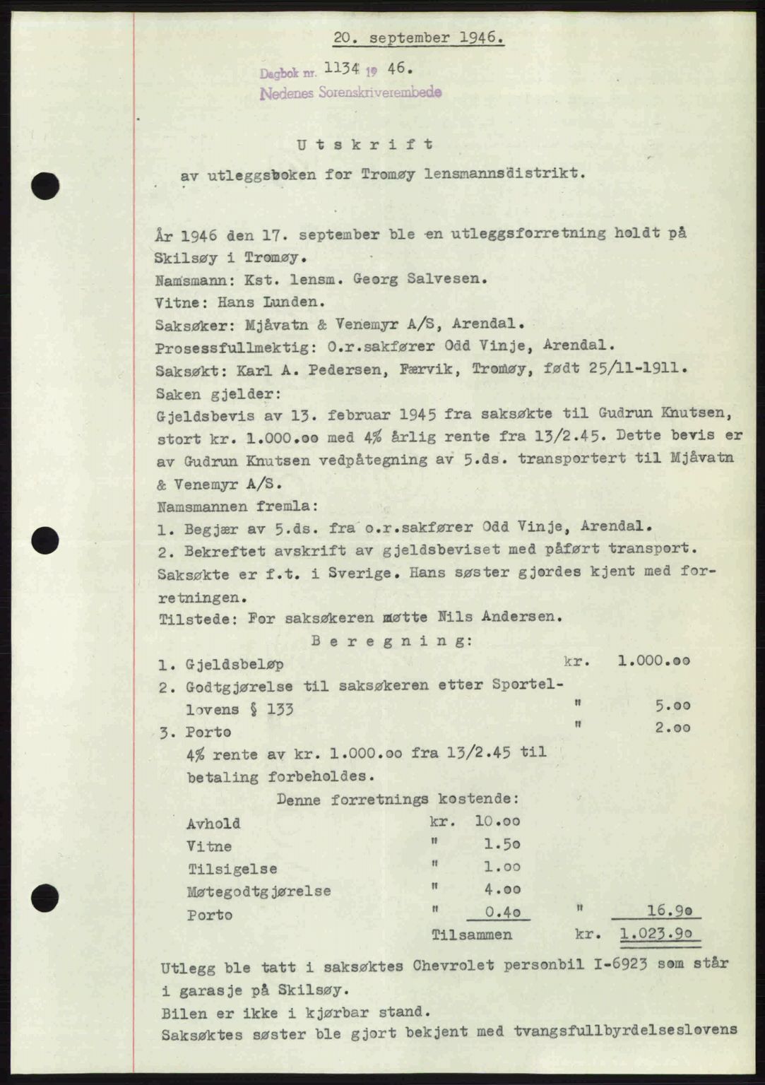 Nedenes sorenskriveri, SAK/1221-0006/G/Gb/Gba/L0056: Mortgage book no. A8, 1946-1947, Diary no: : 1134/1946