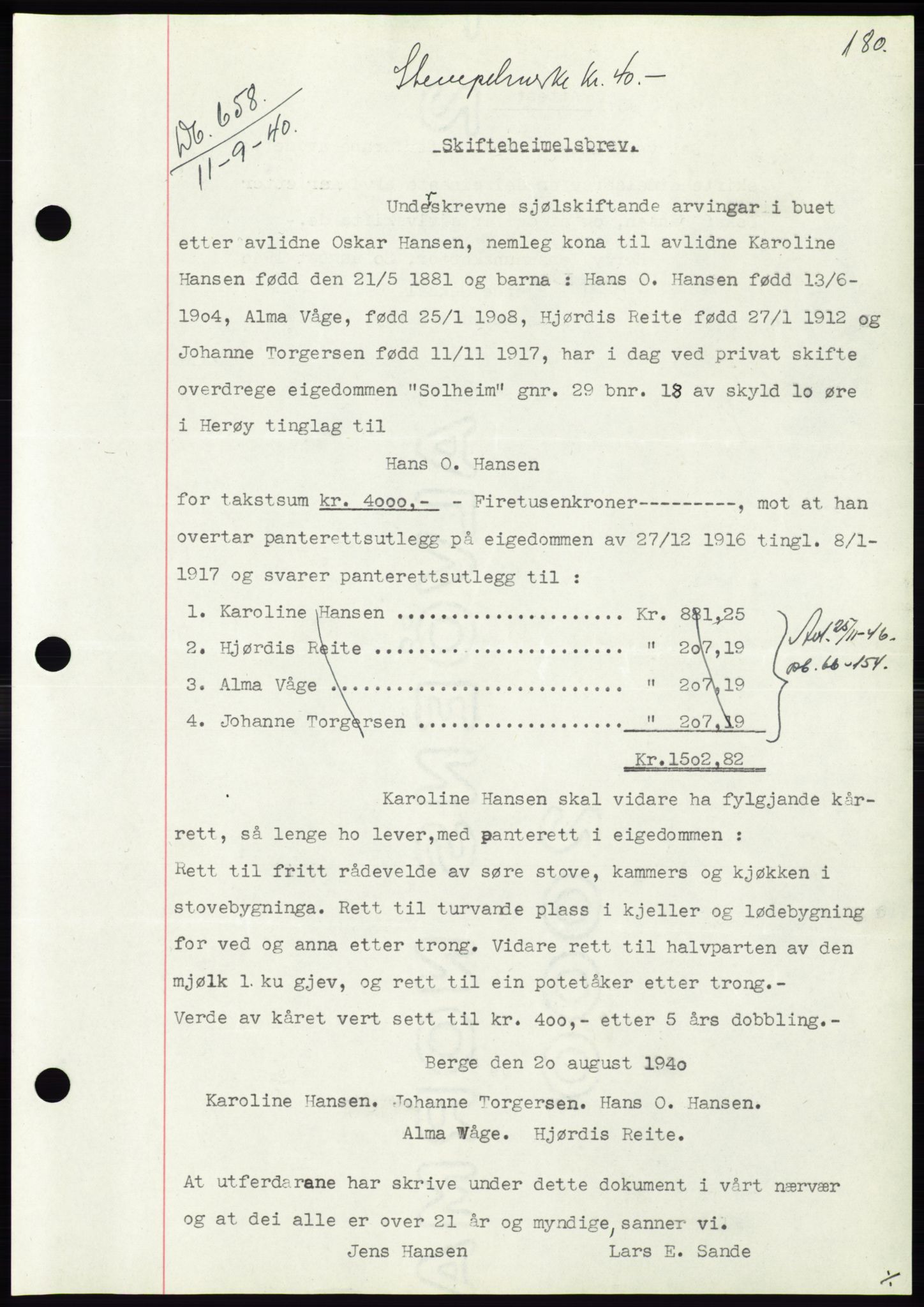 Søre Sunnmøre sorenskriveri, AV/SAT-A-4122/1/2/2C/L0070: Mortgage book no. 64, 1940-1941, Diary no: : 658/1940