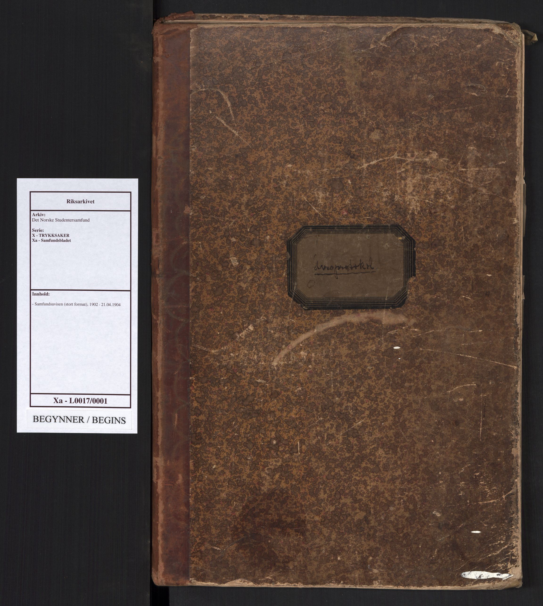 Det Norske Studentersamfund, AV/RA-PA-1322/X/Xa/L0017/0001: -- / Samfundsavisen (stort format), 1902-1904, p. 1