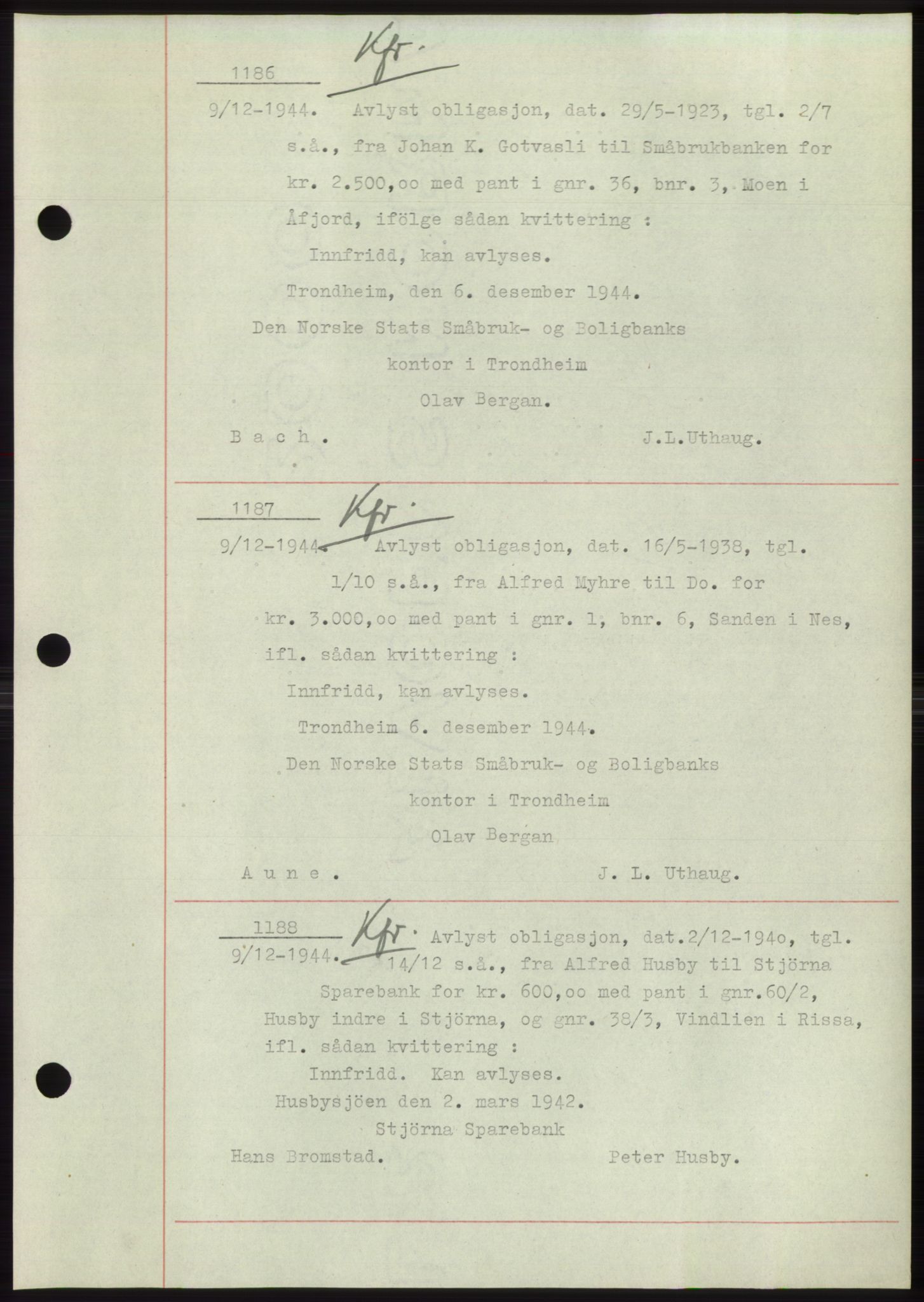 Fosen sorenskriveri, AV/SAT-A-1107/1/2/2C: Mortgage book no. B1, 1943-1946, Diary no: : 1186/1944