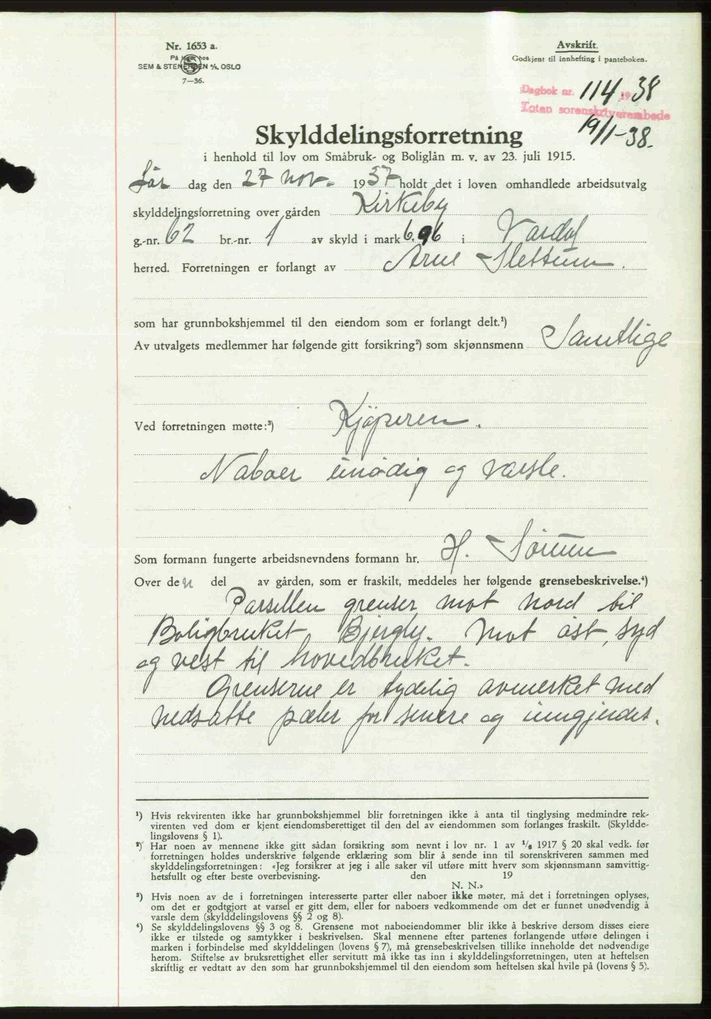 Toten tingrett, SAH/TING-006/H/Hb/Hbc/L0003: Mortgage book no. Hbc-03, 1937-1938, Diary no: : 114/1938