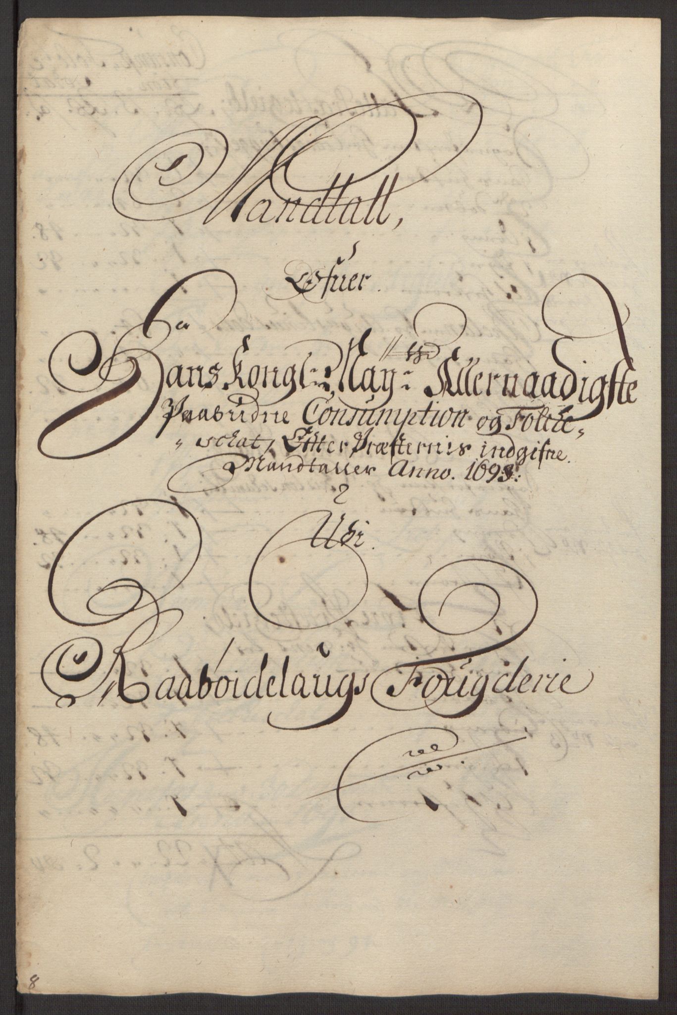 Rentekammeret inntil 1814, Reviderte regnskaper, Fogderegnskap, RA/EA-4092/R40/L2444: Fogderegnskap Råbyggelag, 1693-1696, p. 38