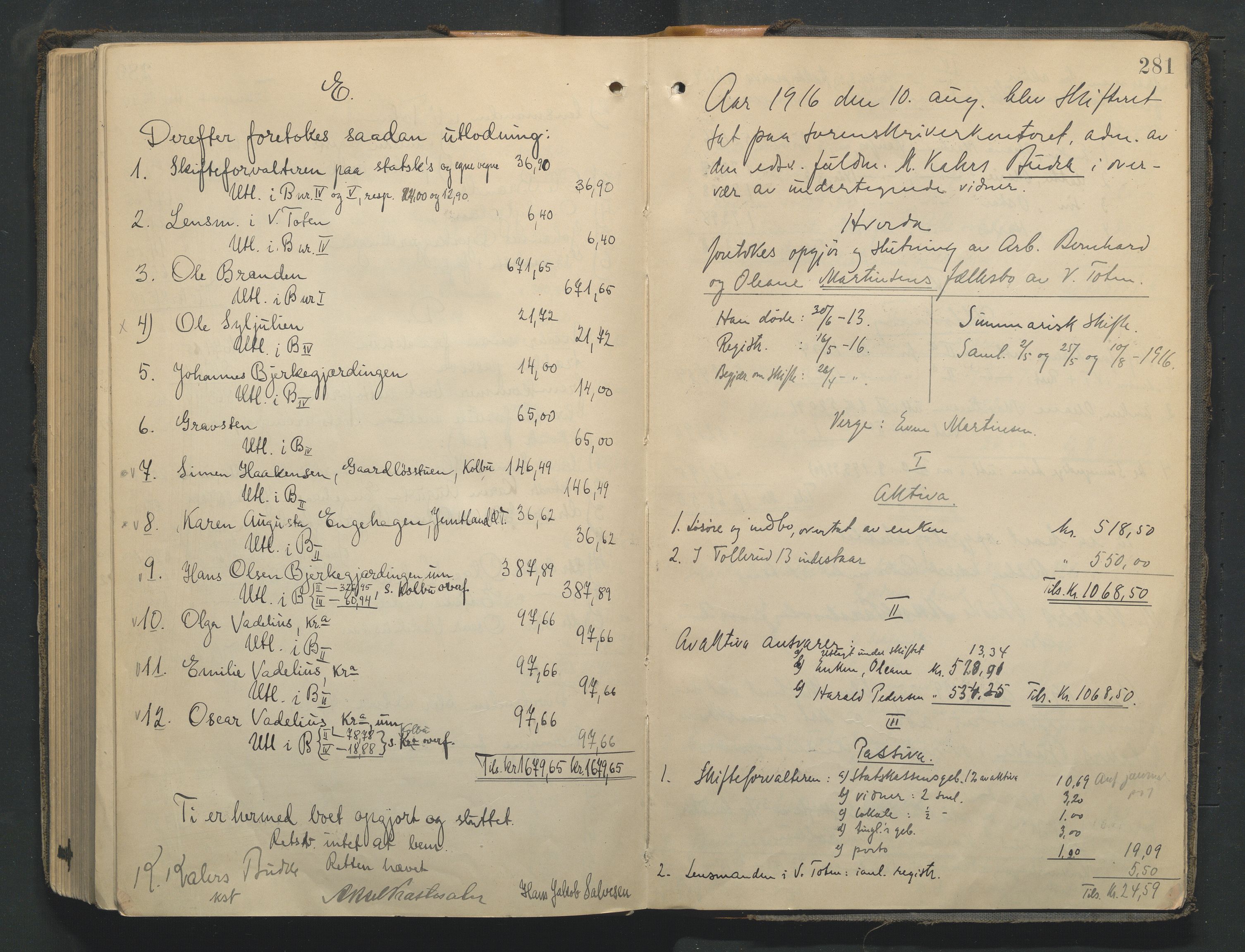 Toten tingrett, SAH/TING-006/J/Jf/L0007: Skifteutlodningsprotokoll - Vestre Toten, 1901-1916, p. 281