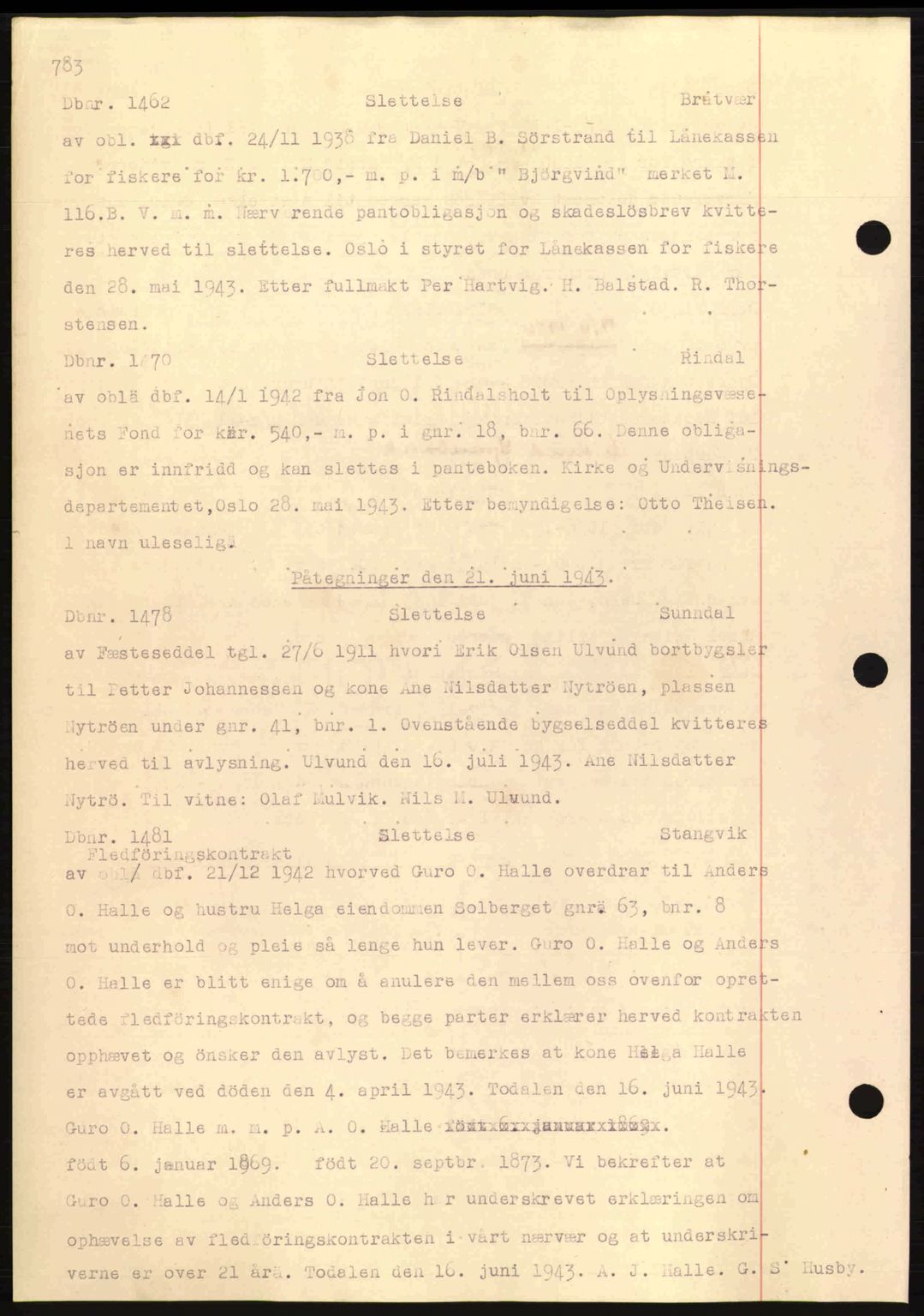 Nordmøre sorenskriveri, AV/SAT-A-4132/1/2/2Ca: Mortgage book no. C81, 1940-1945, Diary no: : 1462/1943