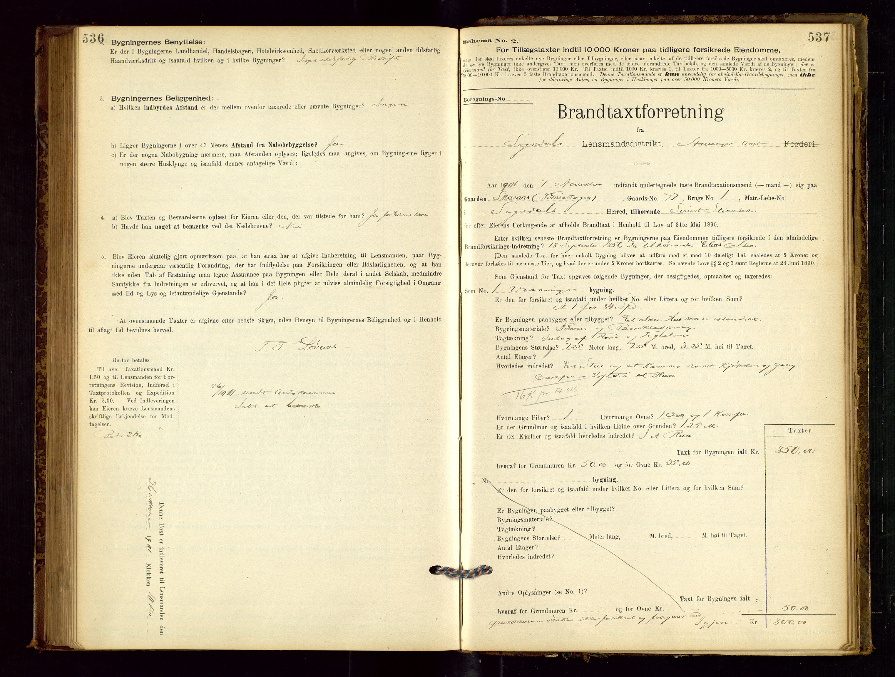 Sokndal lensmannskontor, AV/SAST-A-100417/Gob/L0001: "Brandtaxt-Protokol", 1895-1902, p. 536-537