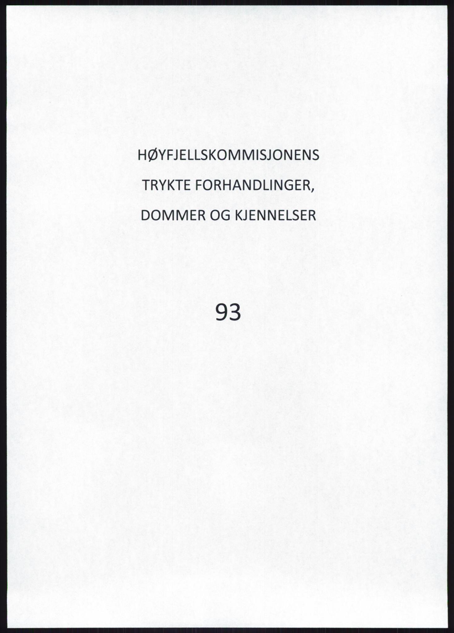 Høyfjellskommisjonen, RA/S-1546/X/Xa/L0001: Nr. 1-33, 1909-1953, p. 6775