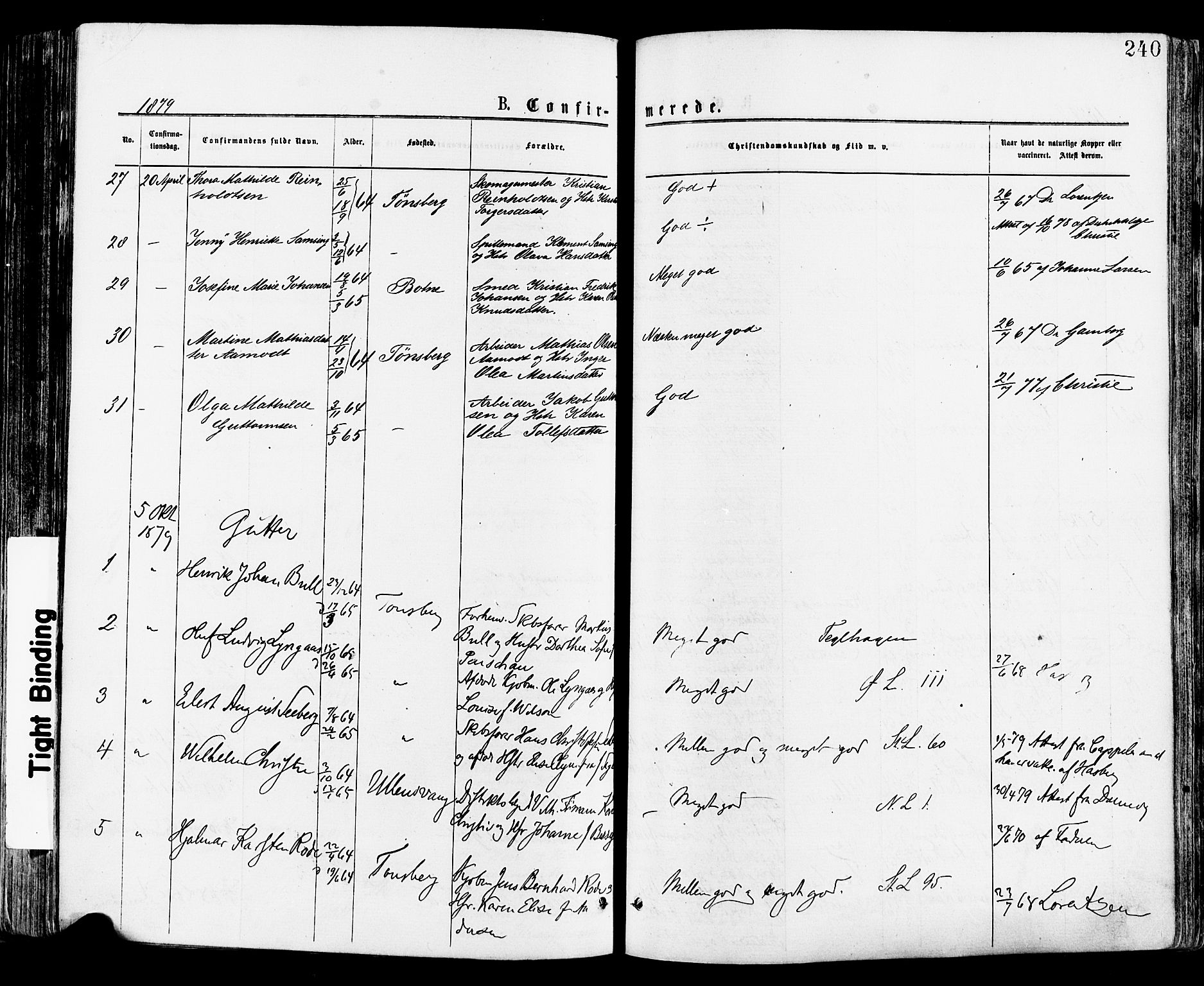 Tønsberg kirkebøker, AV/SAKO-A-330/F/Fa/L0010: Parish register (official) no. I 10, 1874-1880, p. 240