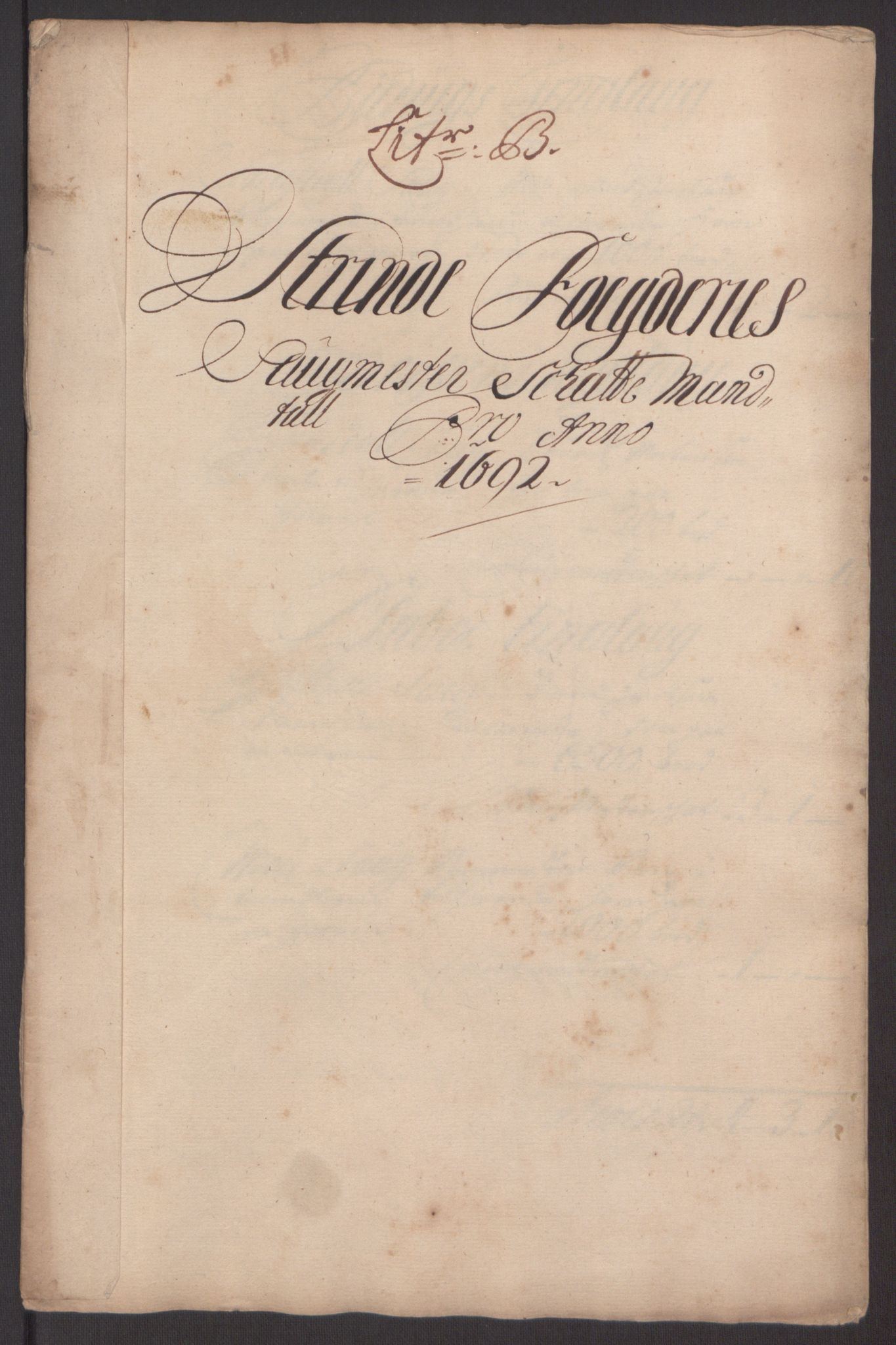 Rentekammeret inntil 1814, Reviderte regnskaper, Fogderegnskap, RA/EA-4092/R61/L4103: Fogderegnskap Strinda og Selbu, 1691-1692, p. 274
