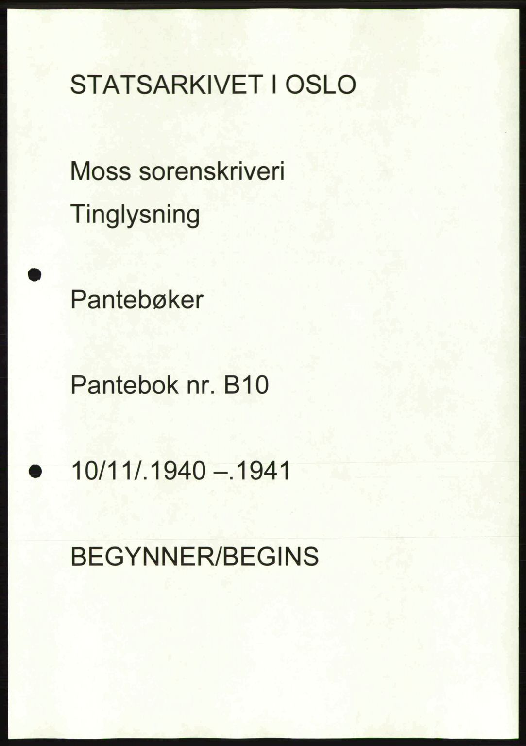 Moss sorenskriveri, SAO/A-10168: Mortgage book no. B10, 1940-1941