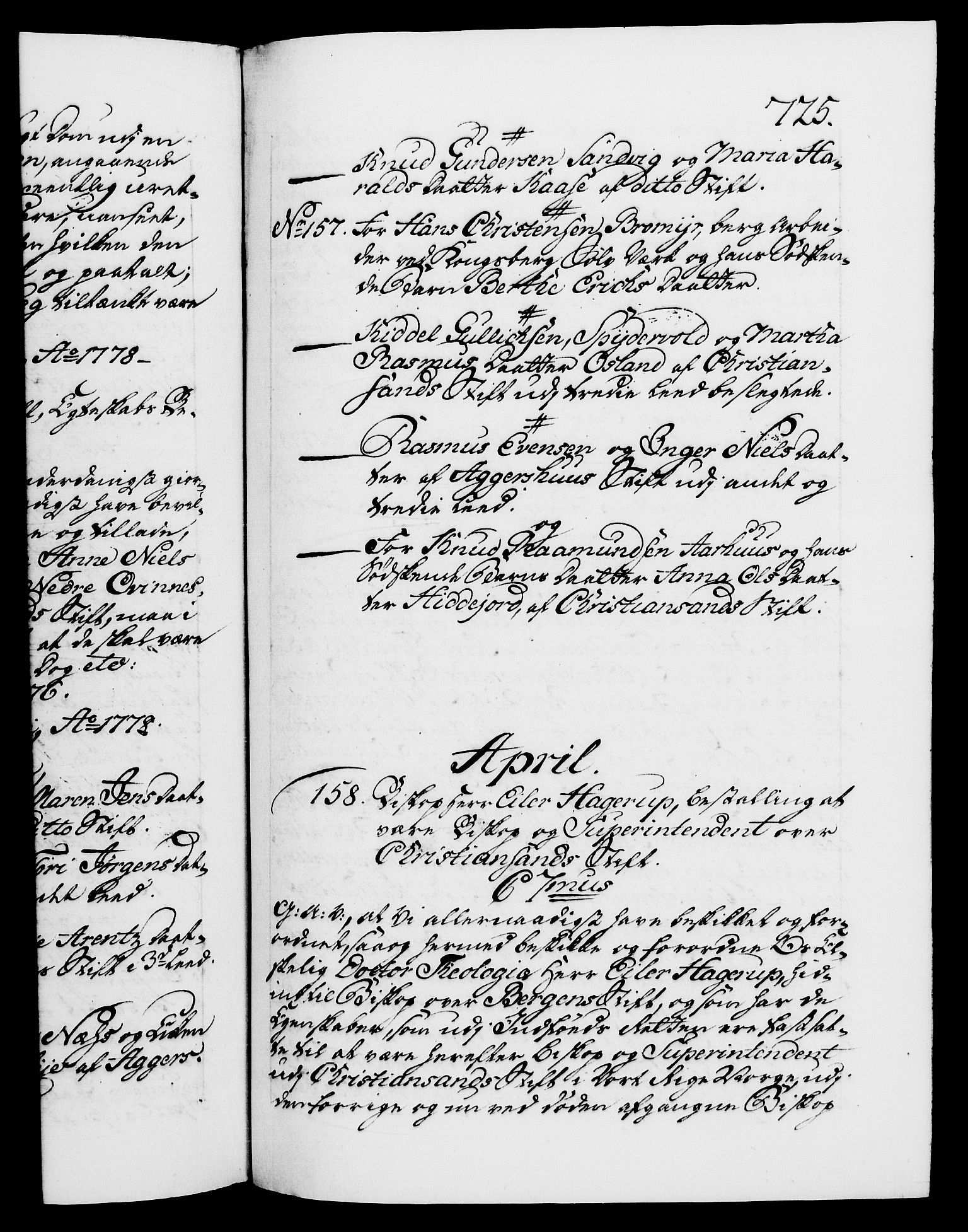 Danske Kanselli 1572-1799, AV/RA-EA-3023/F/Fc/Fca/Fcaa/L0047: Norske registre, 1776-1778, p. 725a