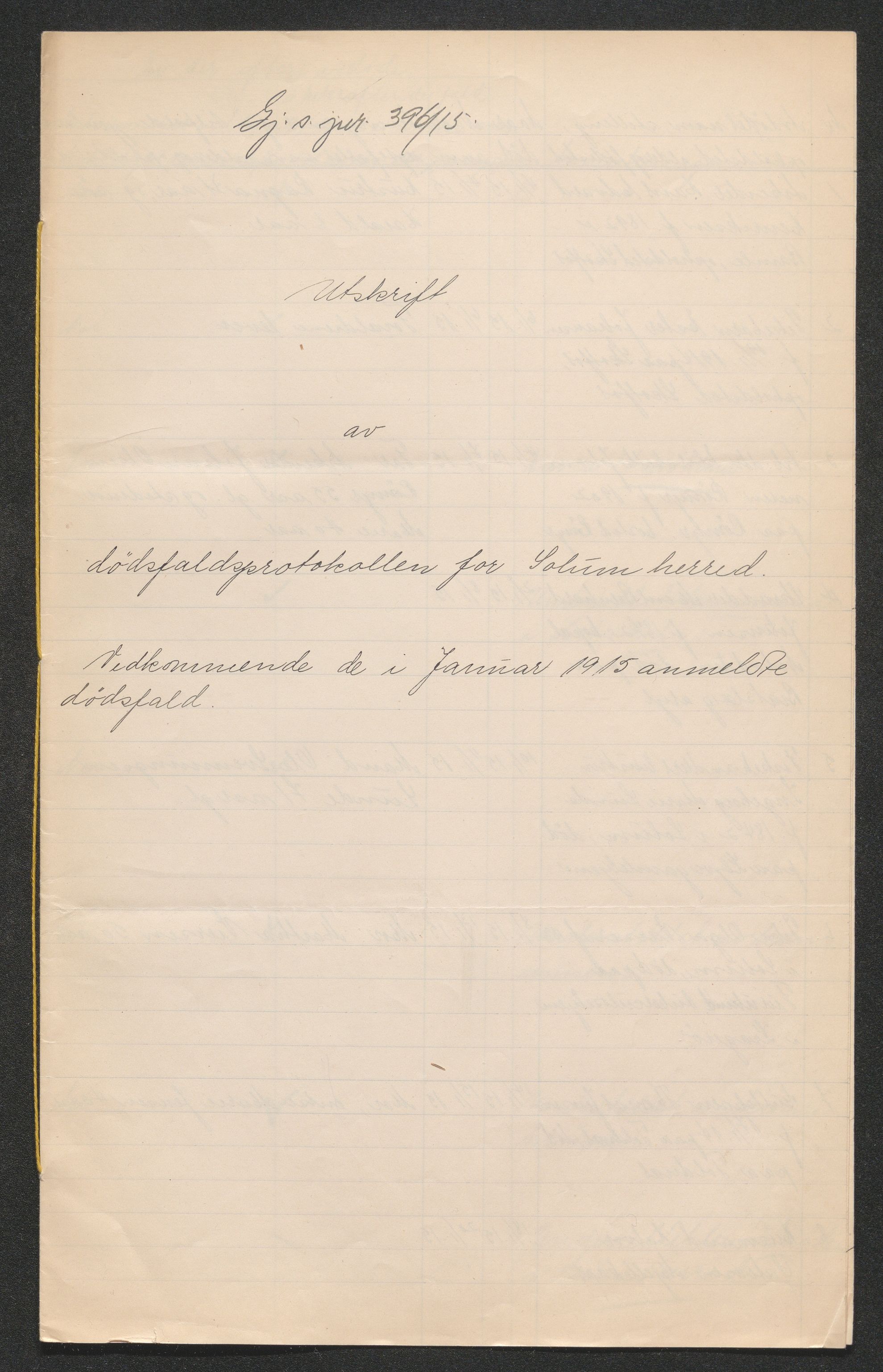 Gjerpen sorenskriveri, SAKO/A-216/H/Ha/Hab/L0007: Dødsfallsmeldinger, Solum, 1899-1915, p. 643
