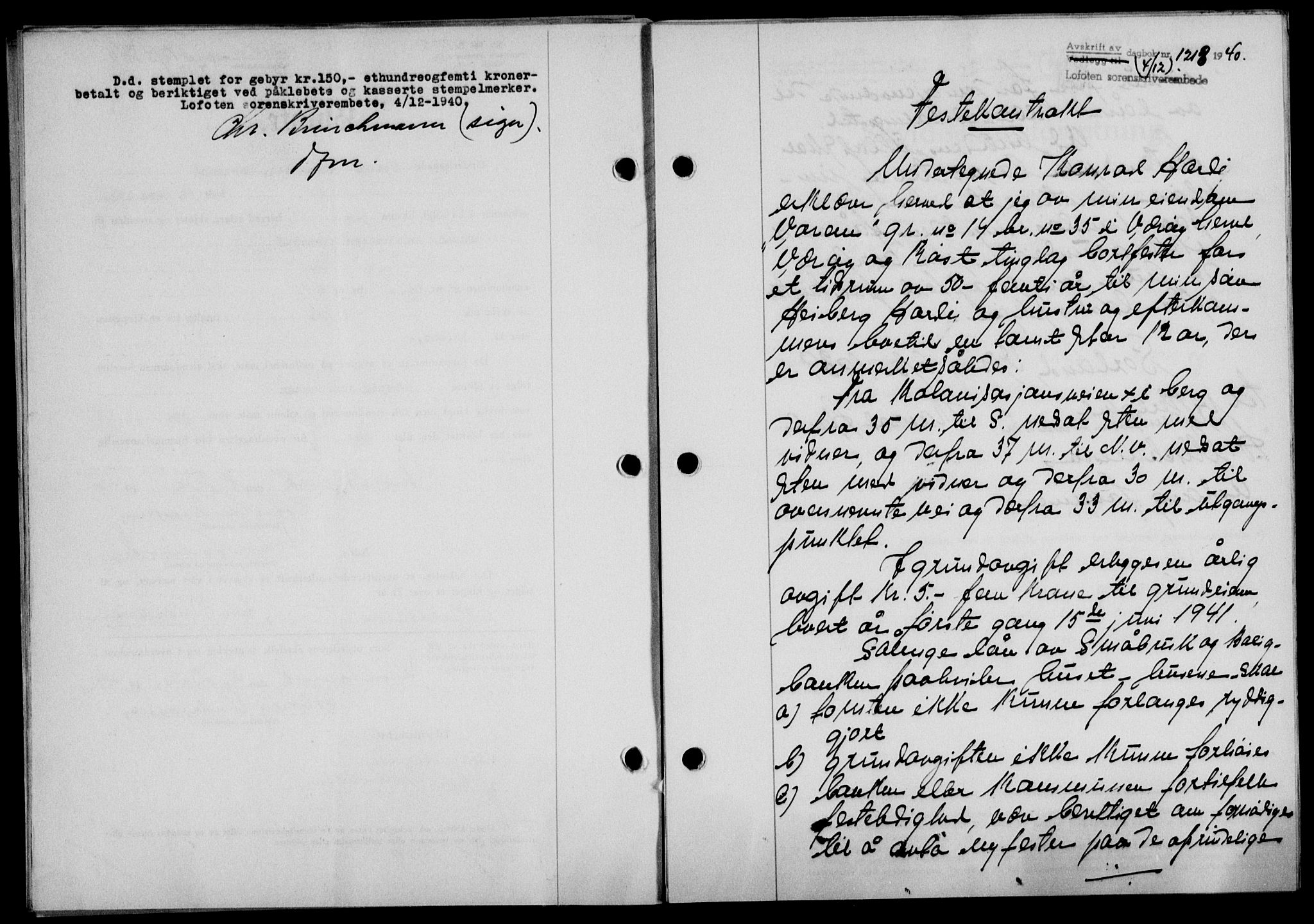 Lofoten sorenskriveri, SAT/A-0017/1/2/2C/L0008a: Mortgage book no. 8a, 1940-1941, Diary no: : 1218/1940