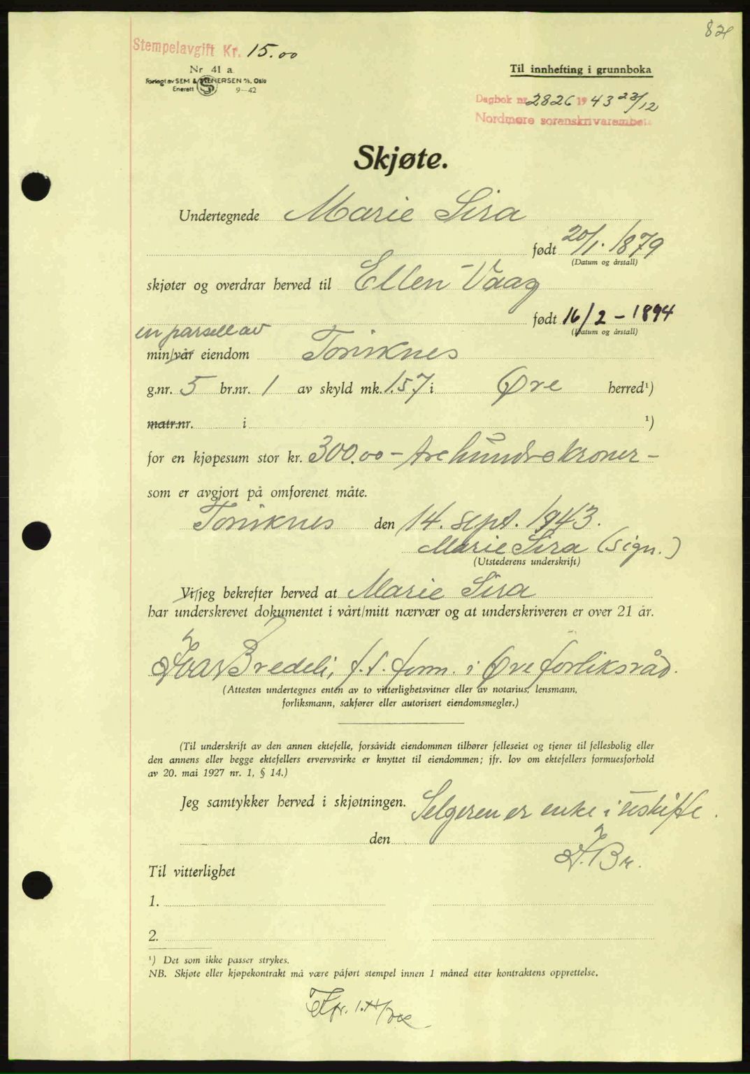 Nordmøre sorenskriveri, SAT/A-4132/1/2/2Ca: Mortgage book no. A96, 1943-1944, Diary no: : 2826/1943