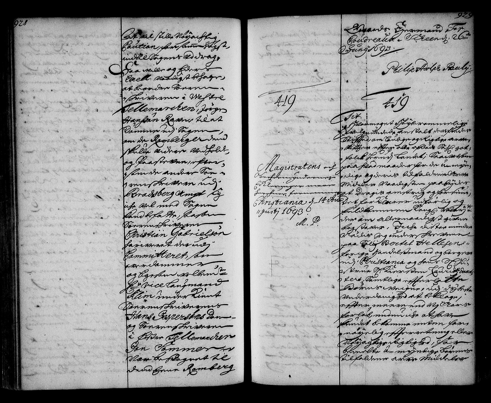 Stattholderembetet 1572-1771, RA/EA-2870/Ae/L0010: Supplikasjons- og resolusjonsprotokoll, 1692-1693, p. 928-929
