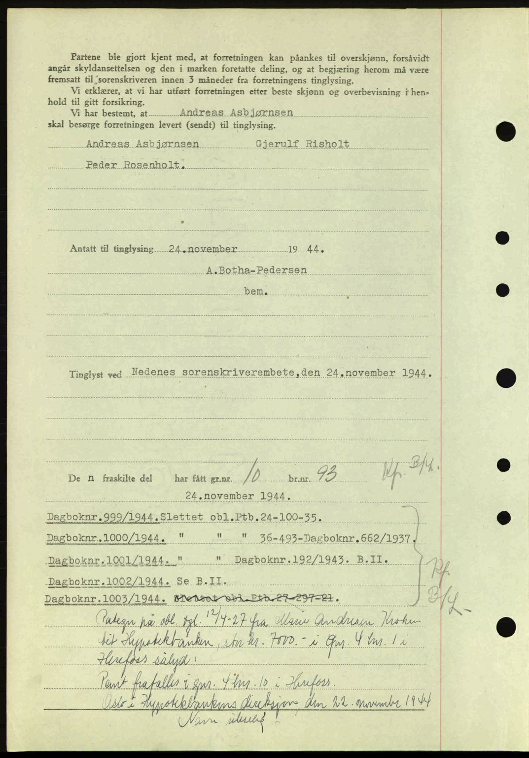 Nedenes sorenskriveri, AV/SAK-1221-0006/G/Gb/Gba/L0052: Mortgage book no. A6a, 1944-1945, Diary no: : 998/1944