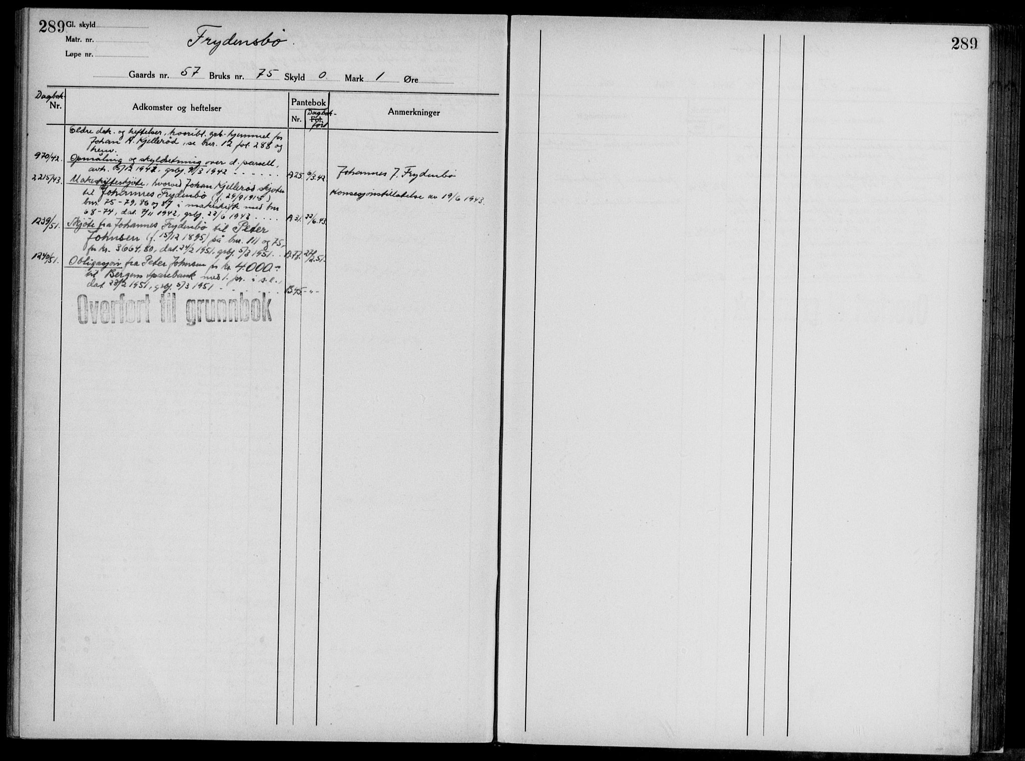 Midhordland sorenskriveri, AV/SAB-A-3001/1/G/Ga/Gab/L0117: Mortgage register no. II.A.b.117, p. 289