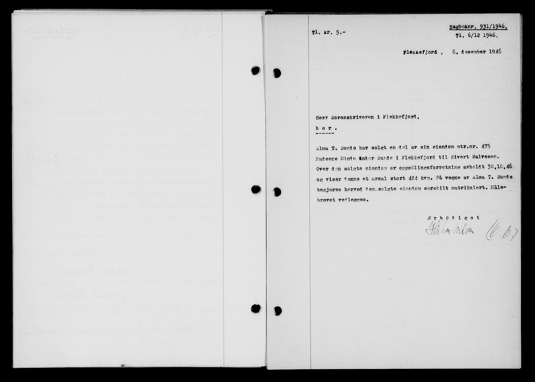 Flekkefjord sorenskriveri, AV/SAK-1221-0001/G/Gb/Gba/L0061: Mortgage book no. A-9, 1946-1947, Diary no: : 931/1946